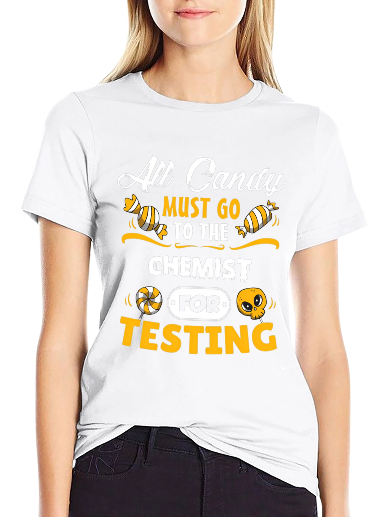 All Candy Must Go To The Chemist T-Shirt