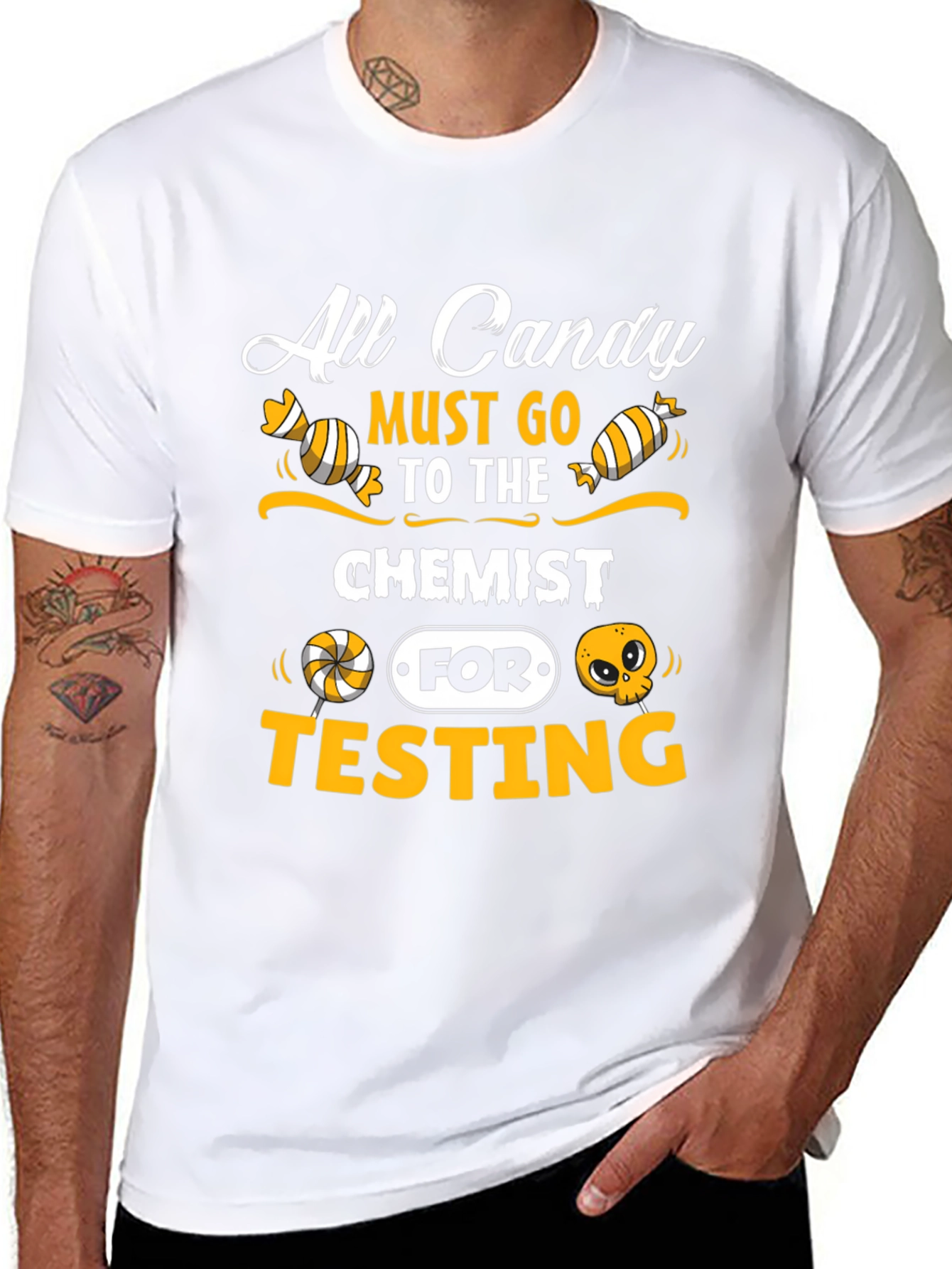 All Candy Must Go To The Chemist T-Shirt