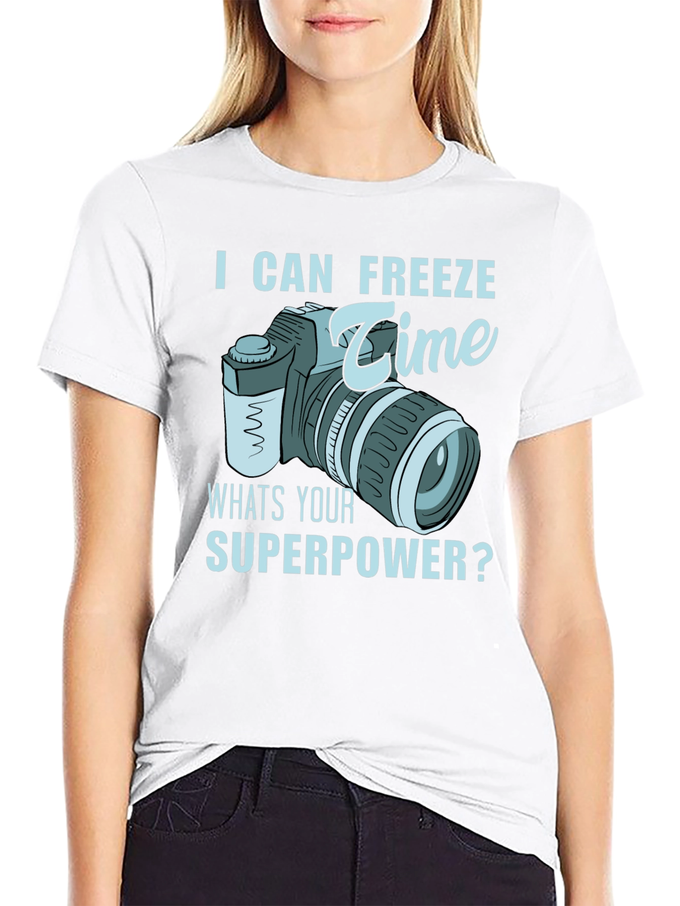 I Can Freeze Time T-Shirt - Photographer Superpower Tee