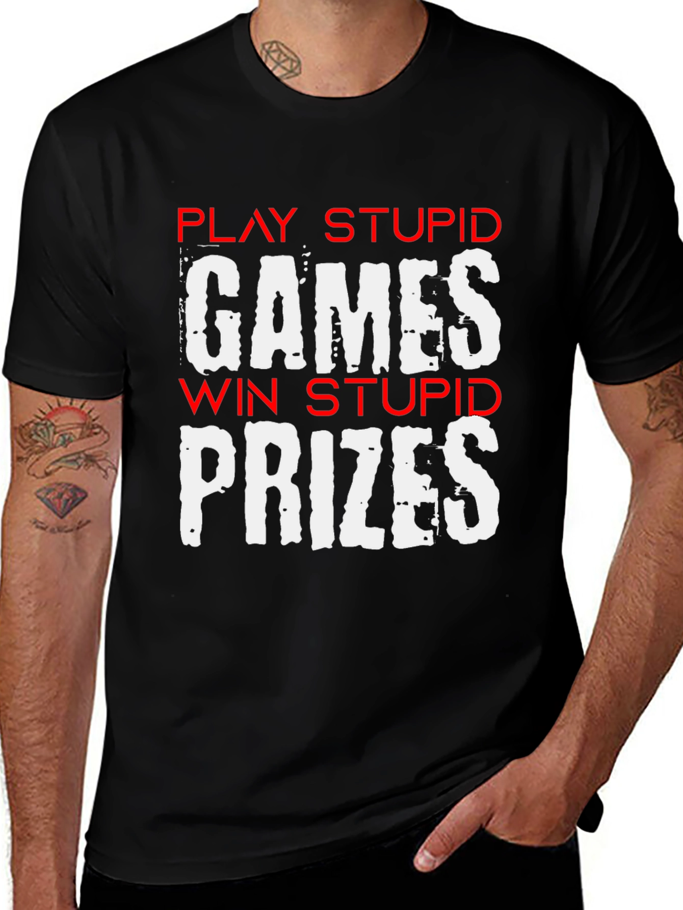 Play Stupid Games T-Shirt
