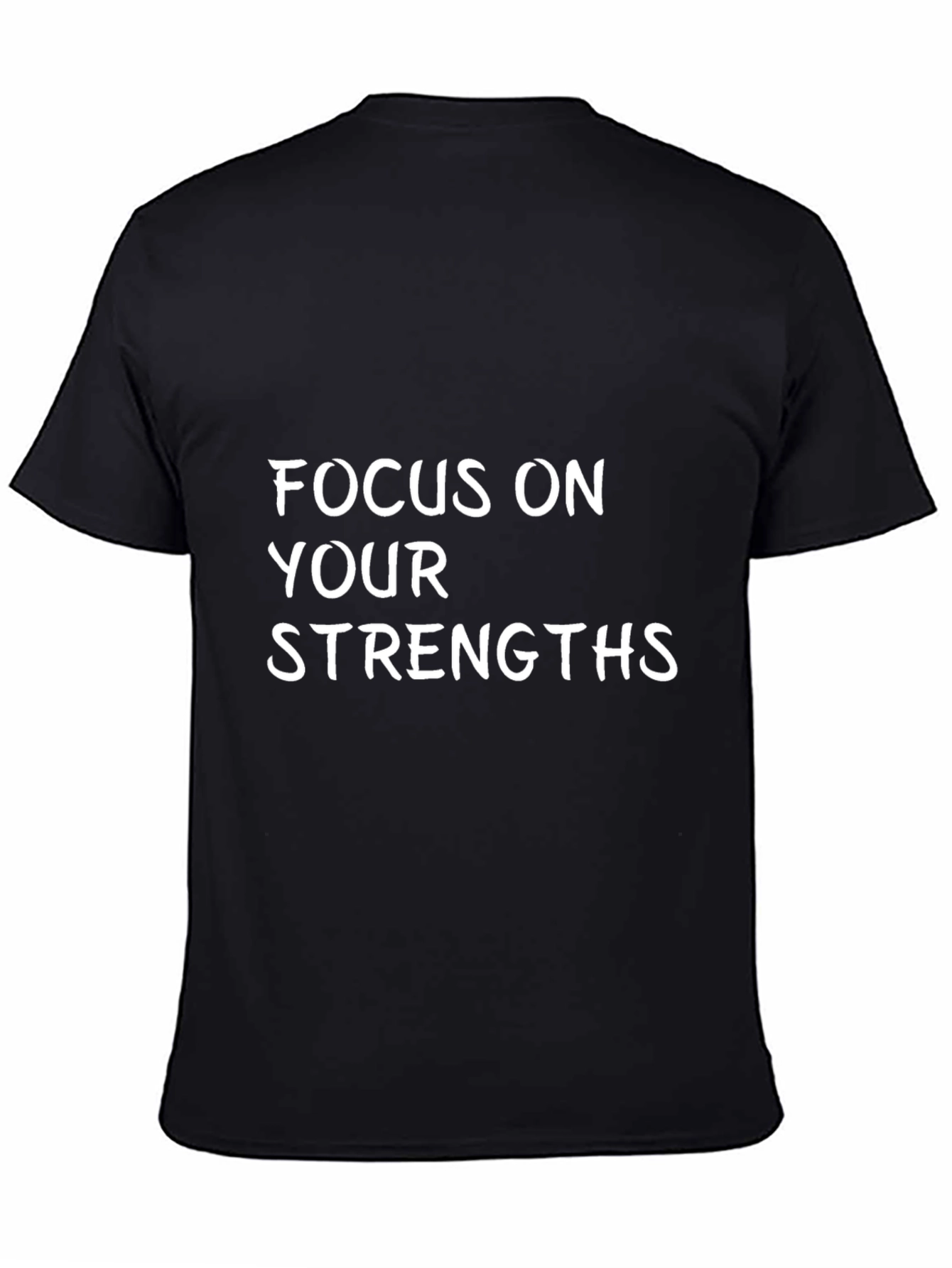 Focus on Your Strengths Black T-Shirt