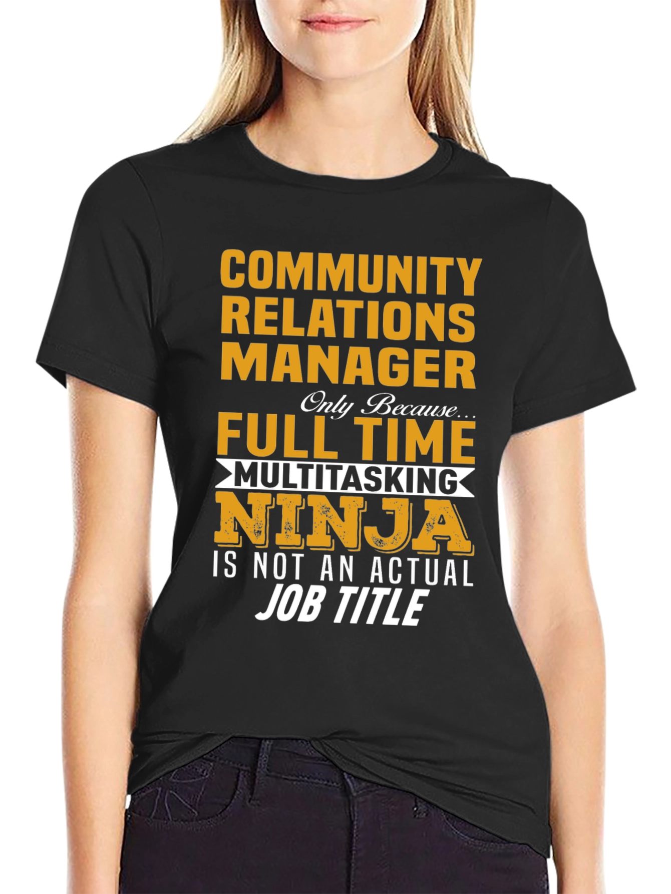 Community Relations Manager T-Shirt