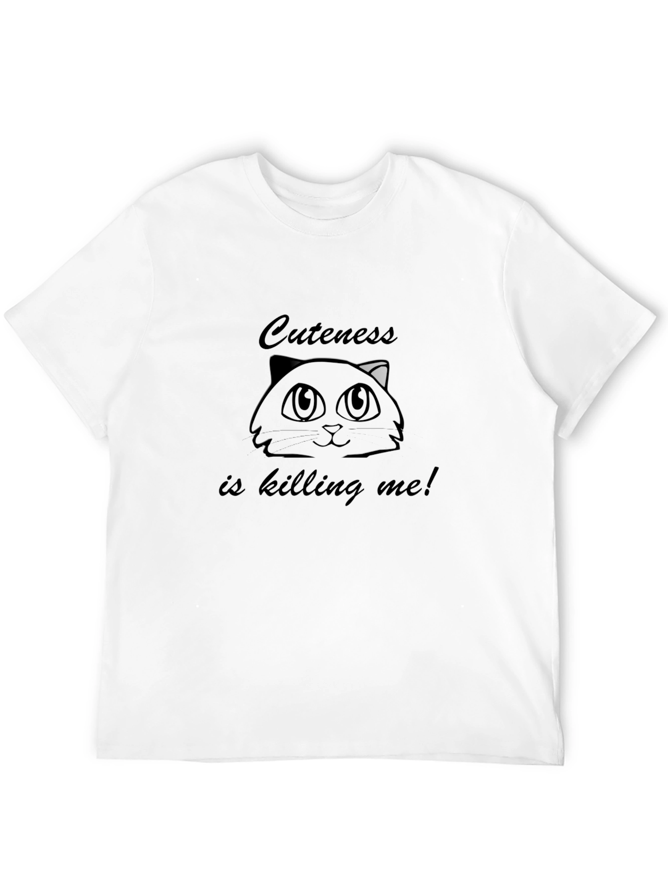 Cute Cat T-Shirt - Cuteness is Killing Me!
