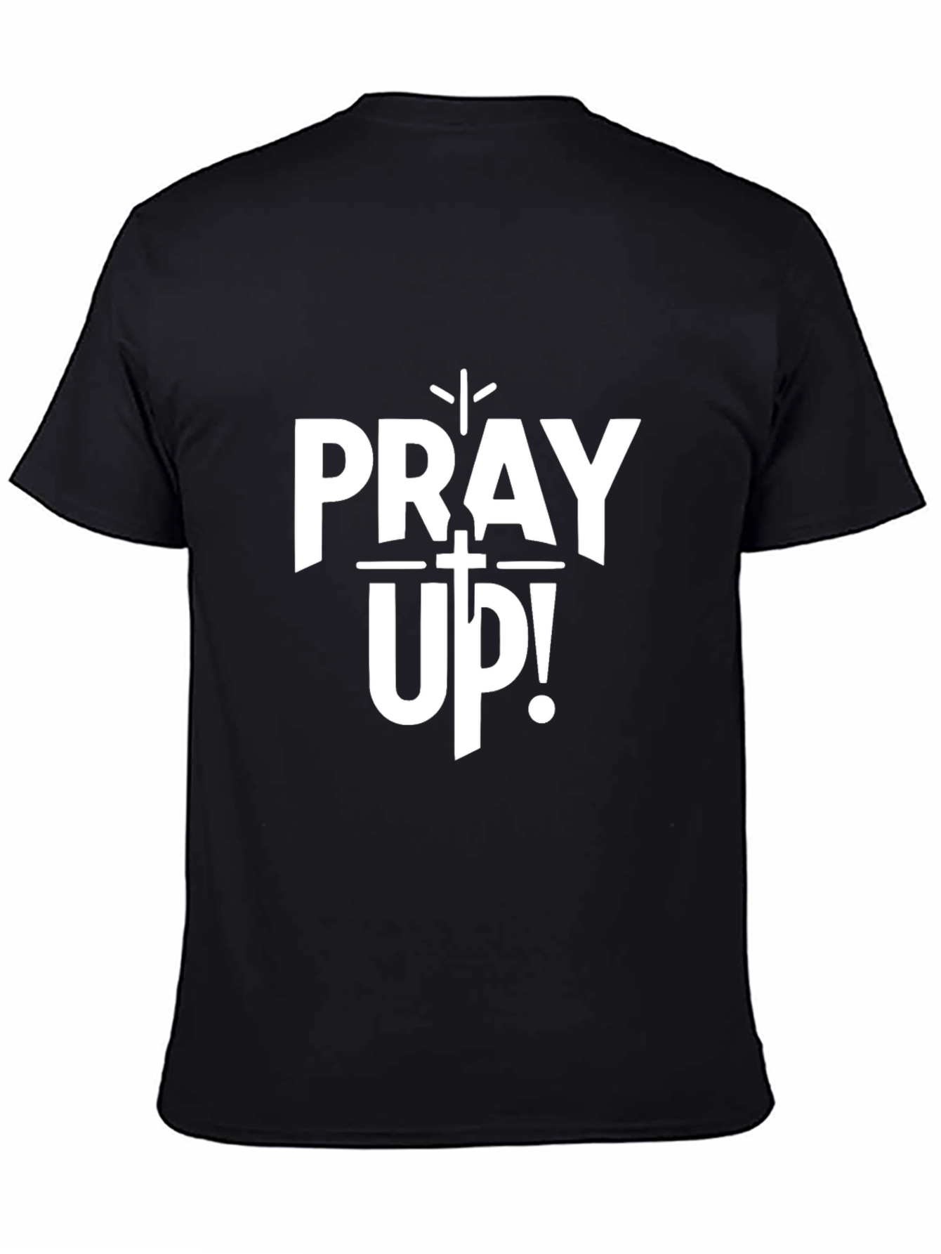 Pray Up Black Graphic T-Shirt
