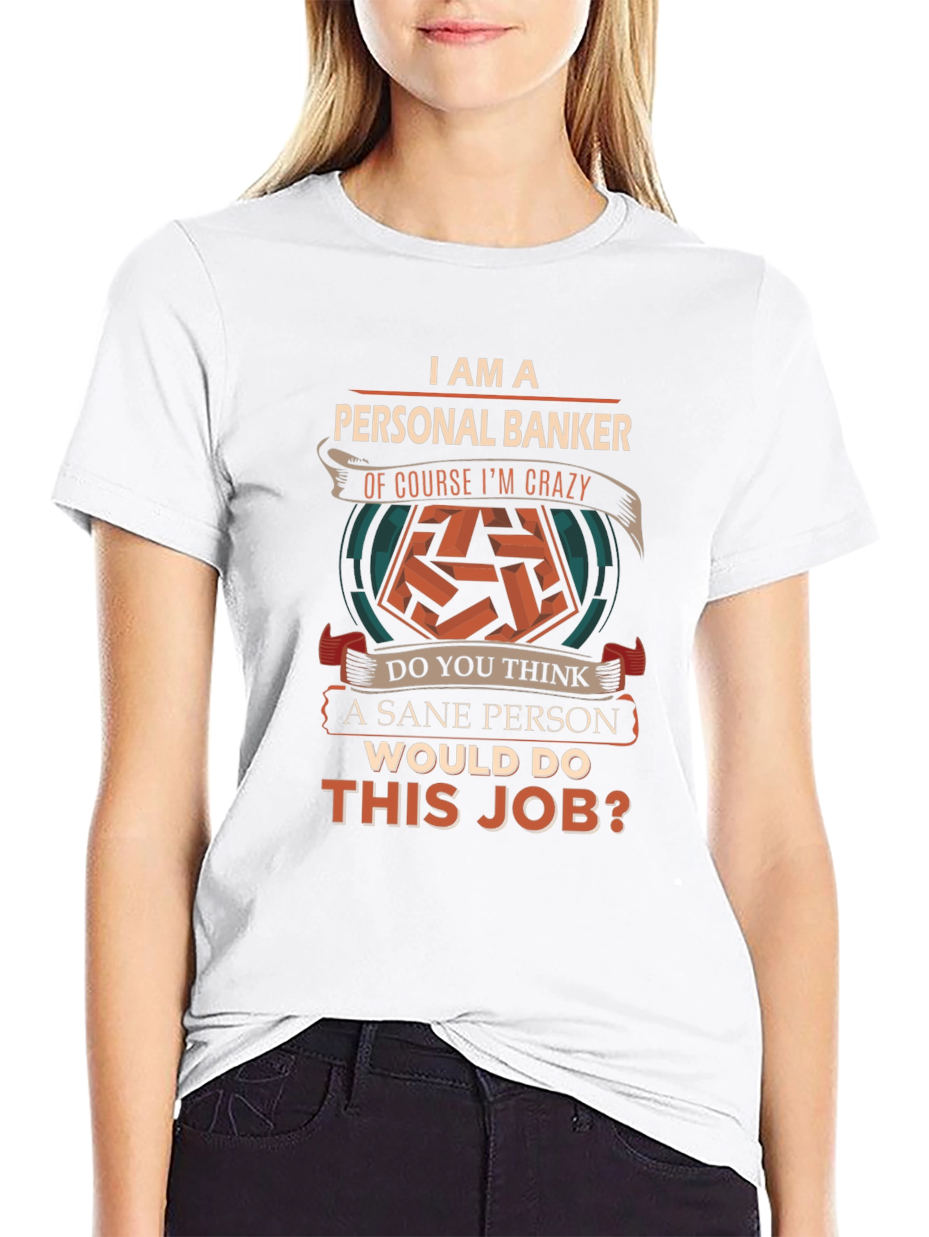 Personal Banker Crazy T-Shirt