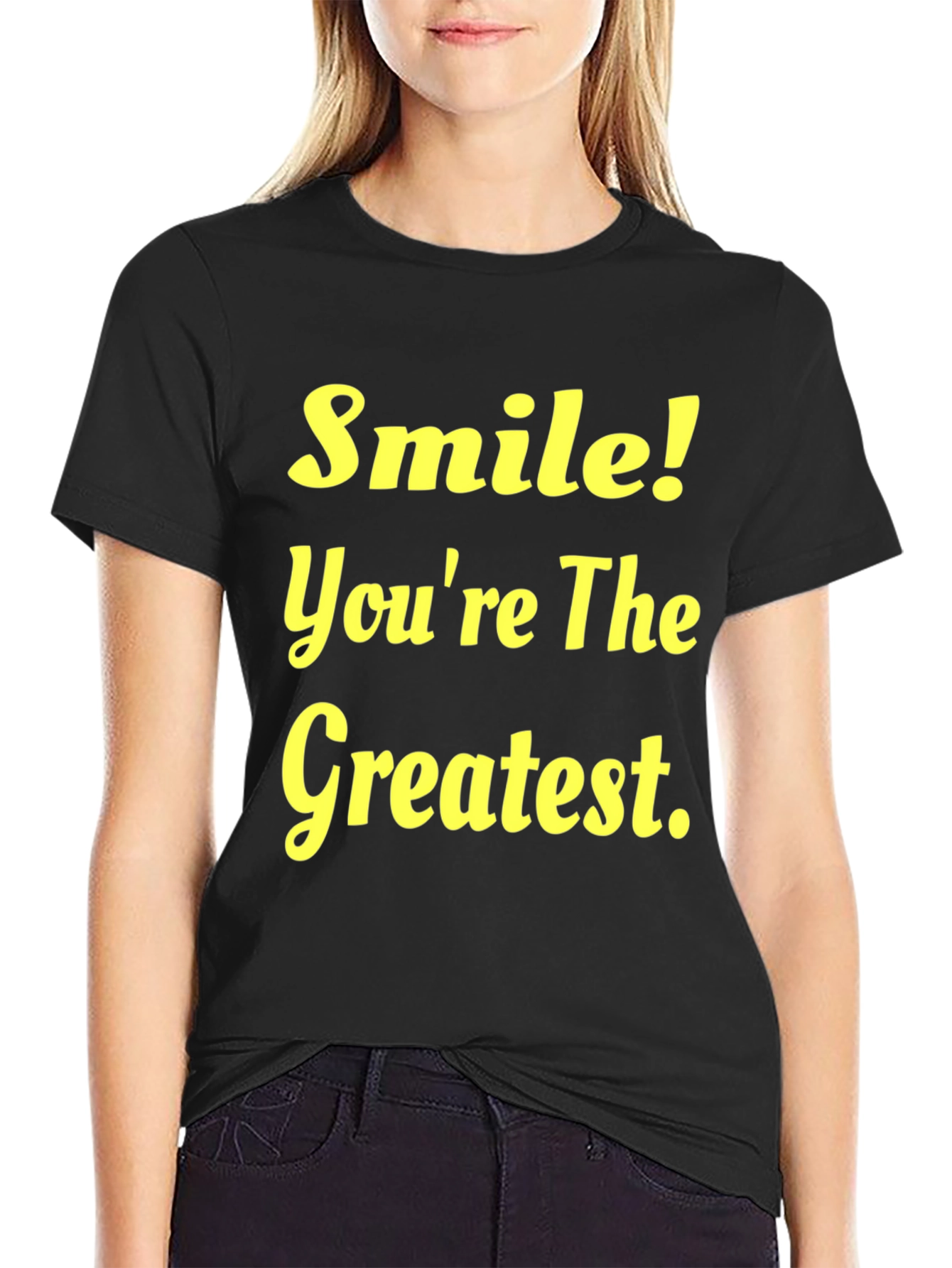 Smile Youre The Greatest Black Graphic T-Shirt