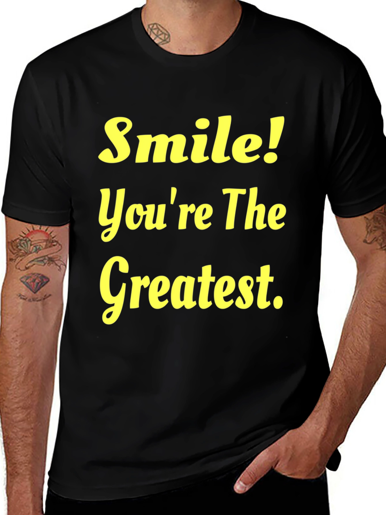 Smile Youre The Greatest Black Graphic T-Shirt