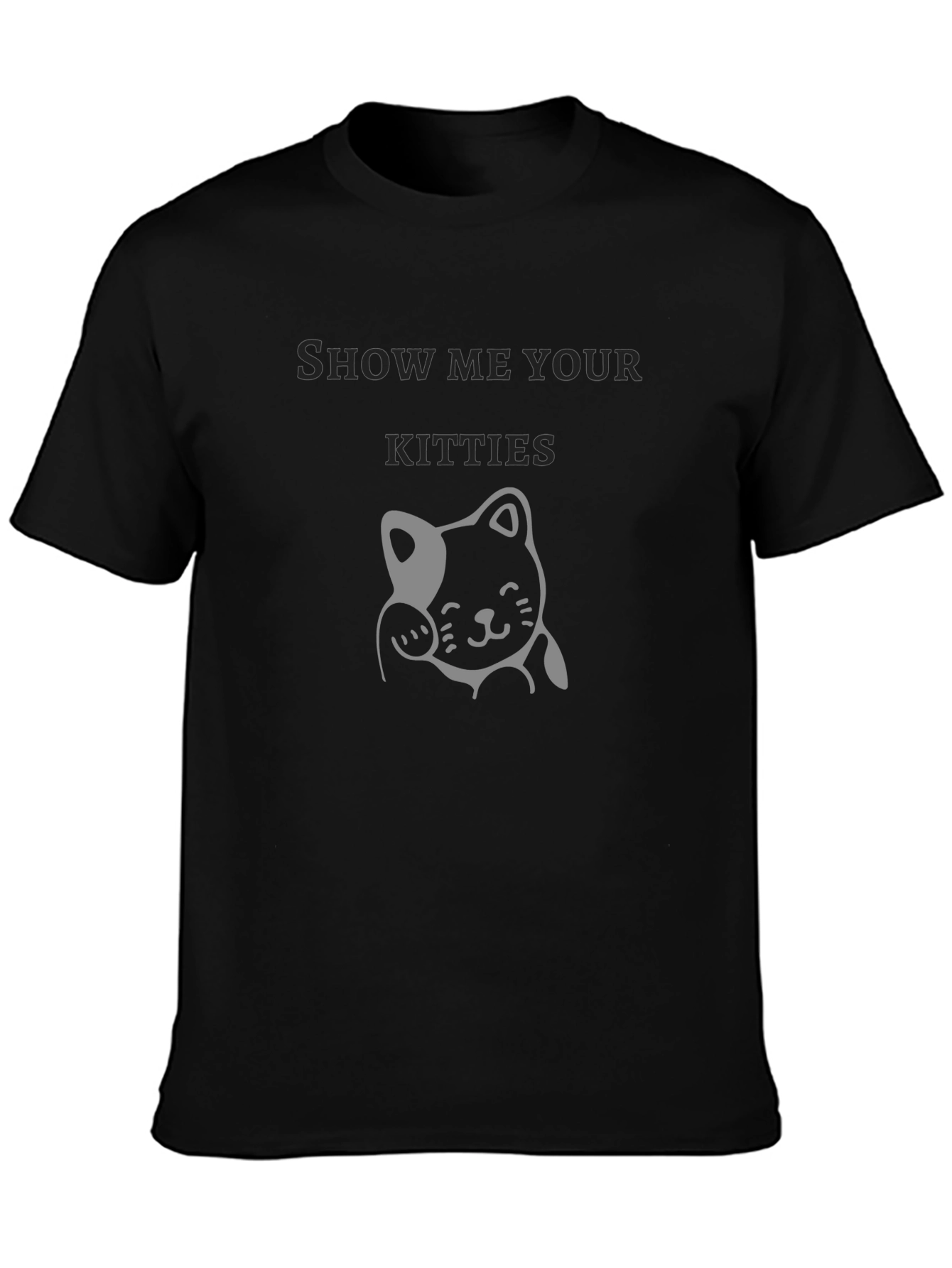 Show Me Your Kitties Black Graphic Tee