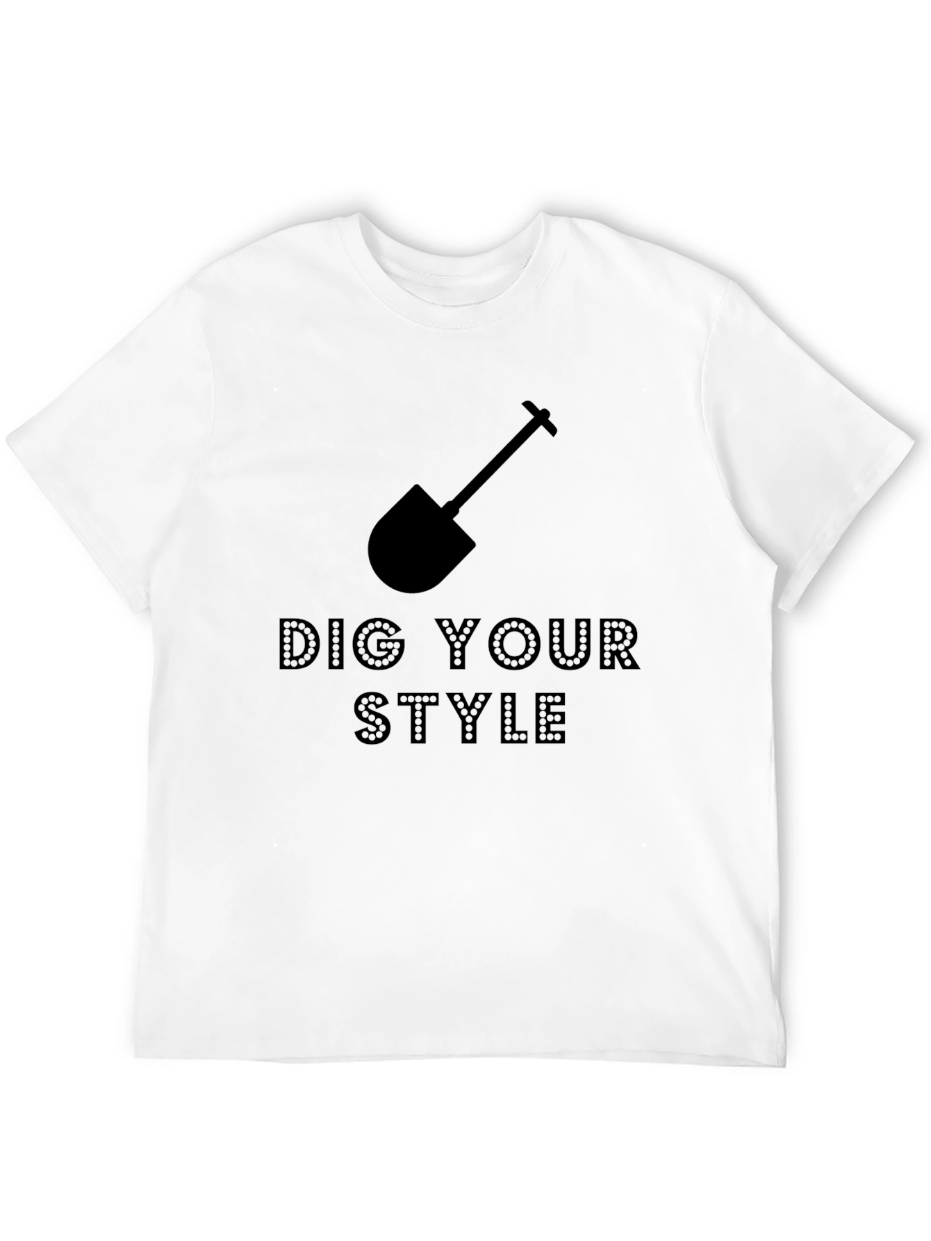 Dig Your Style Black Graphic Tee