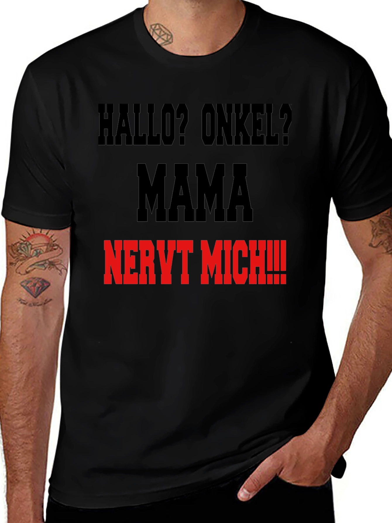 Hallo Onkel? Mama Nervt Mich T-Shirt