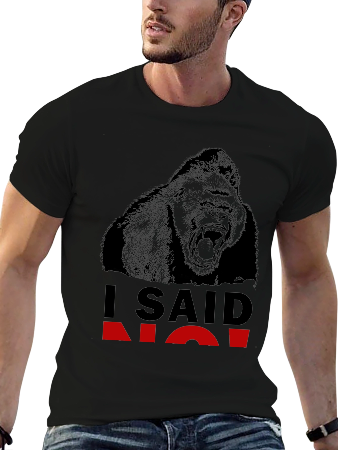 I Said No Gorilla Graphic T-Shirt