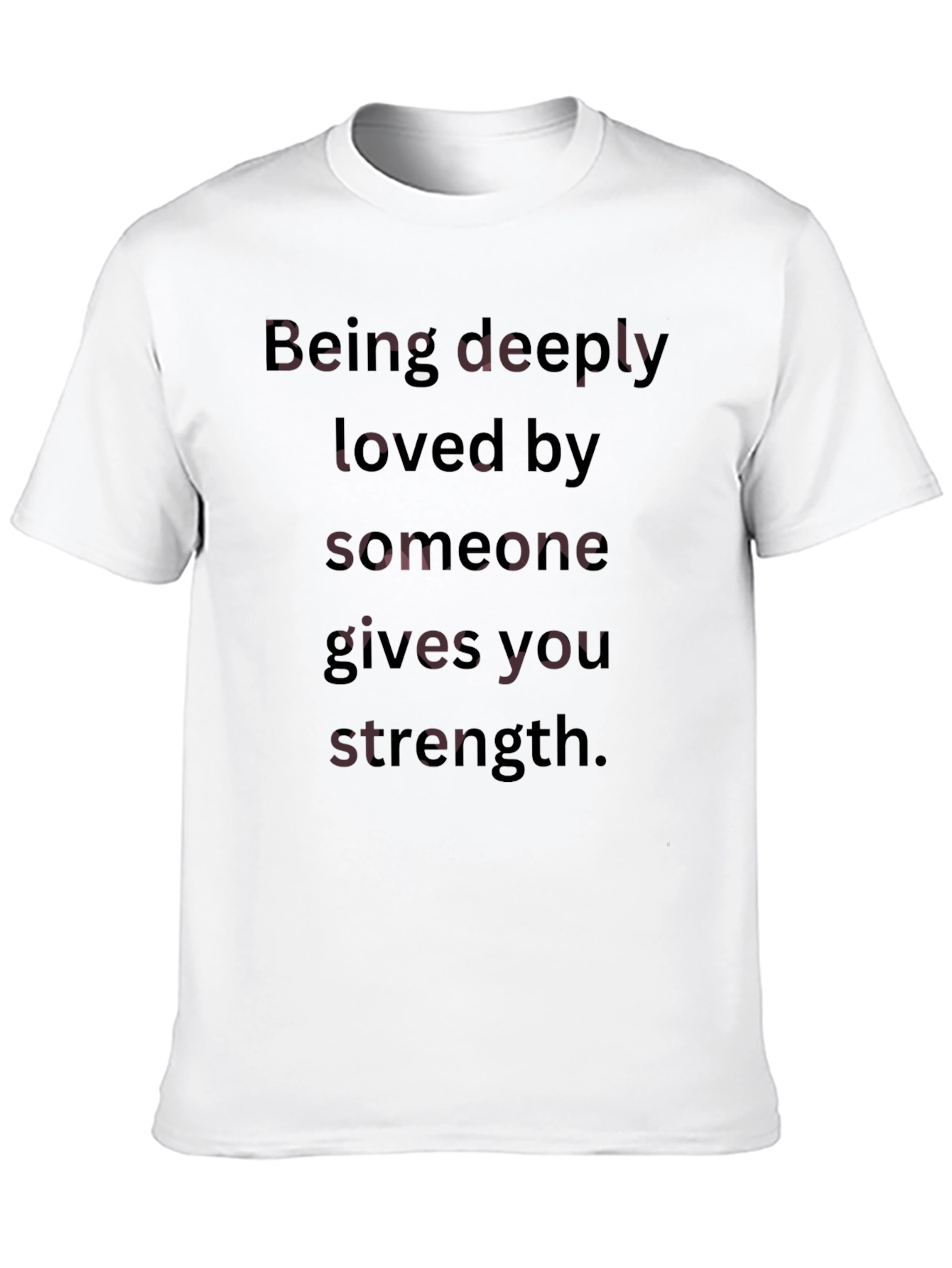 Strength Quote Tee - Deeply Loved Black T-Shirt