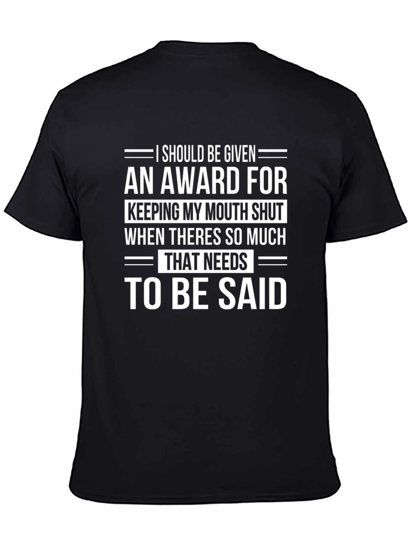 Award for Keeping My Mouth Shut T-Shirt