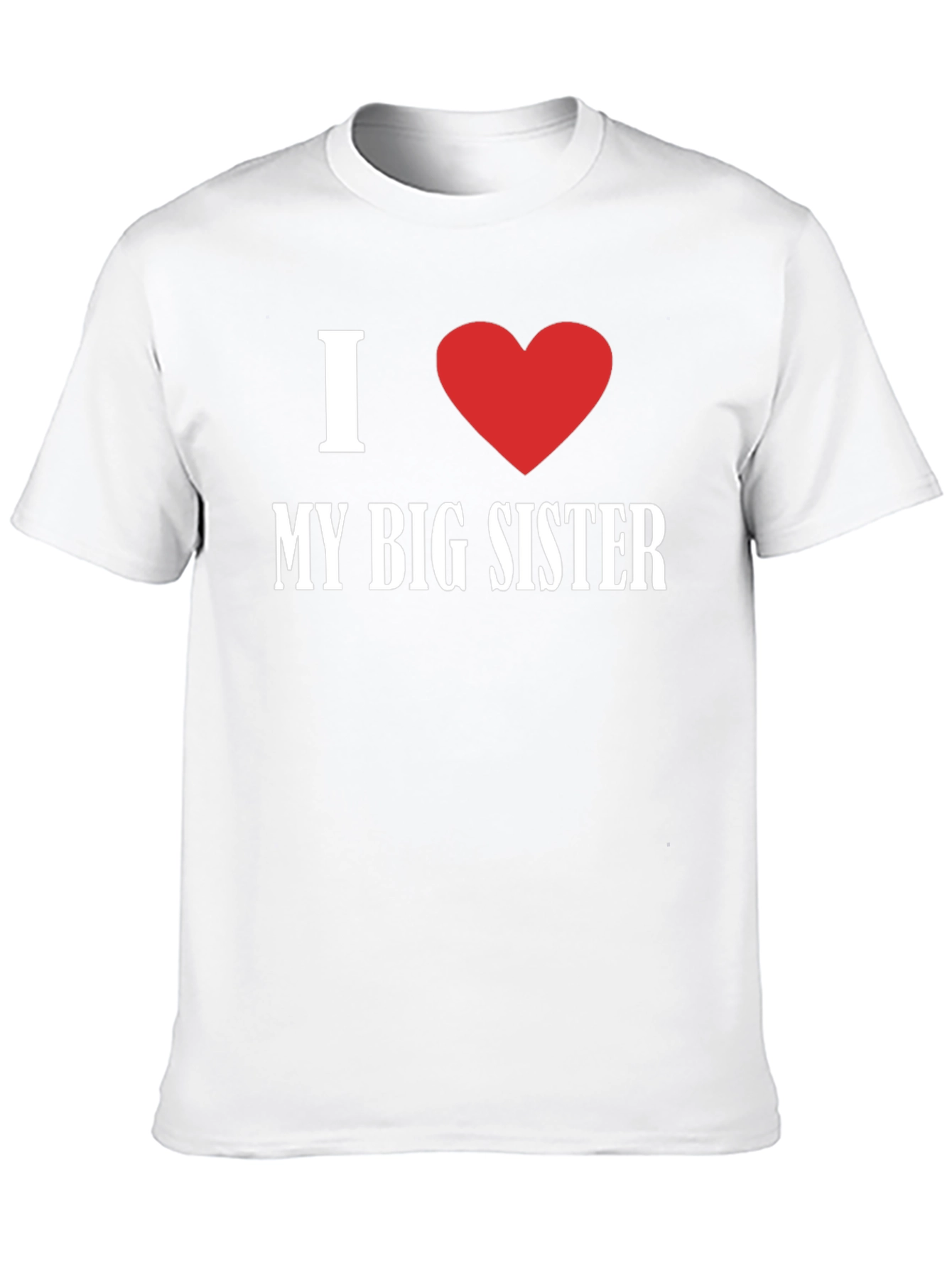 I Love My Big Sister Black T-Shirt