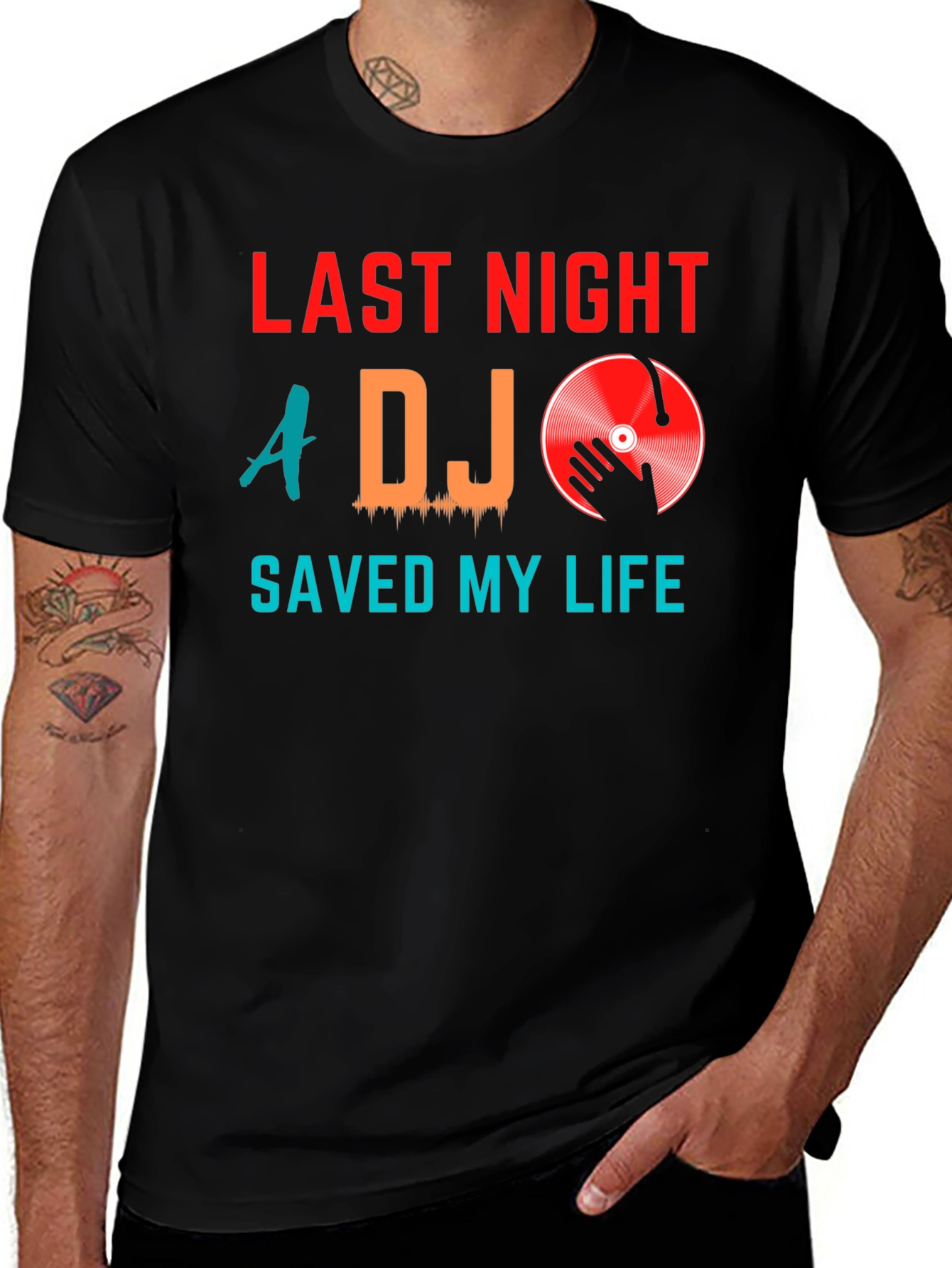 Last Night A DJ Saved My Life Graphic Tee