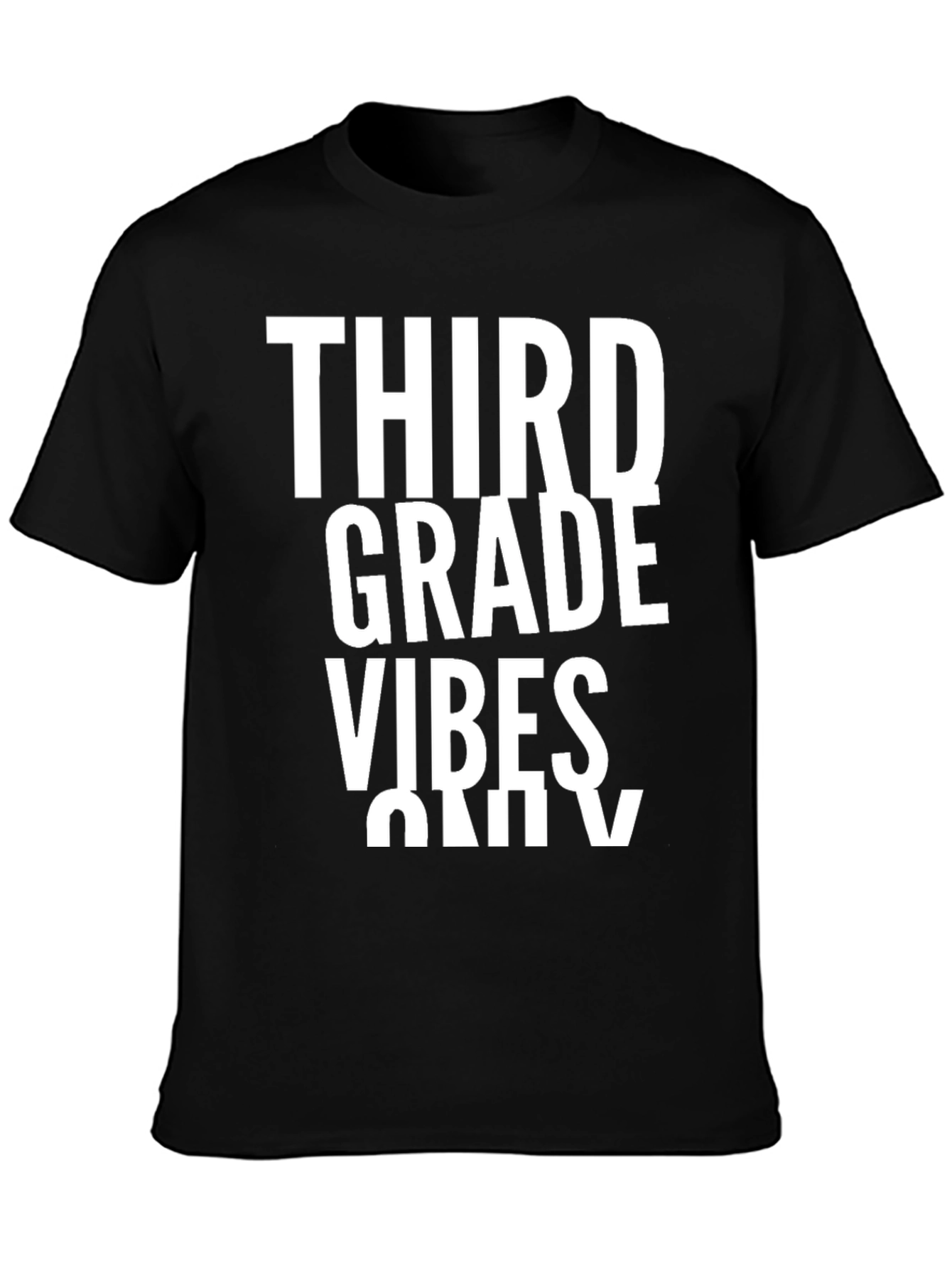 Third Grade Vibes Only Black T-Shirt