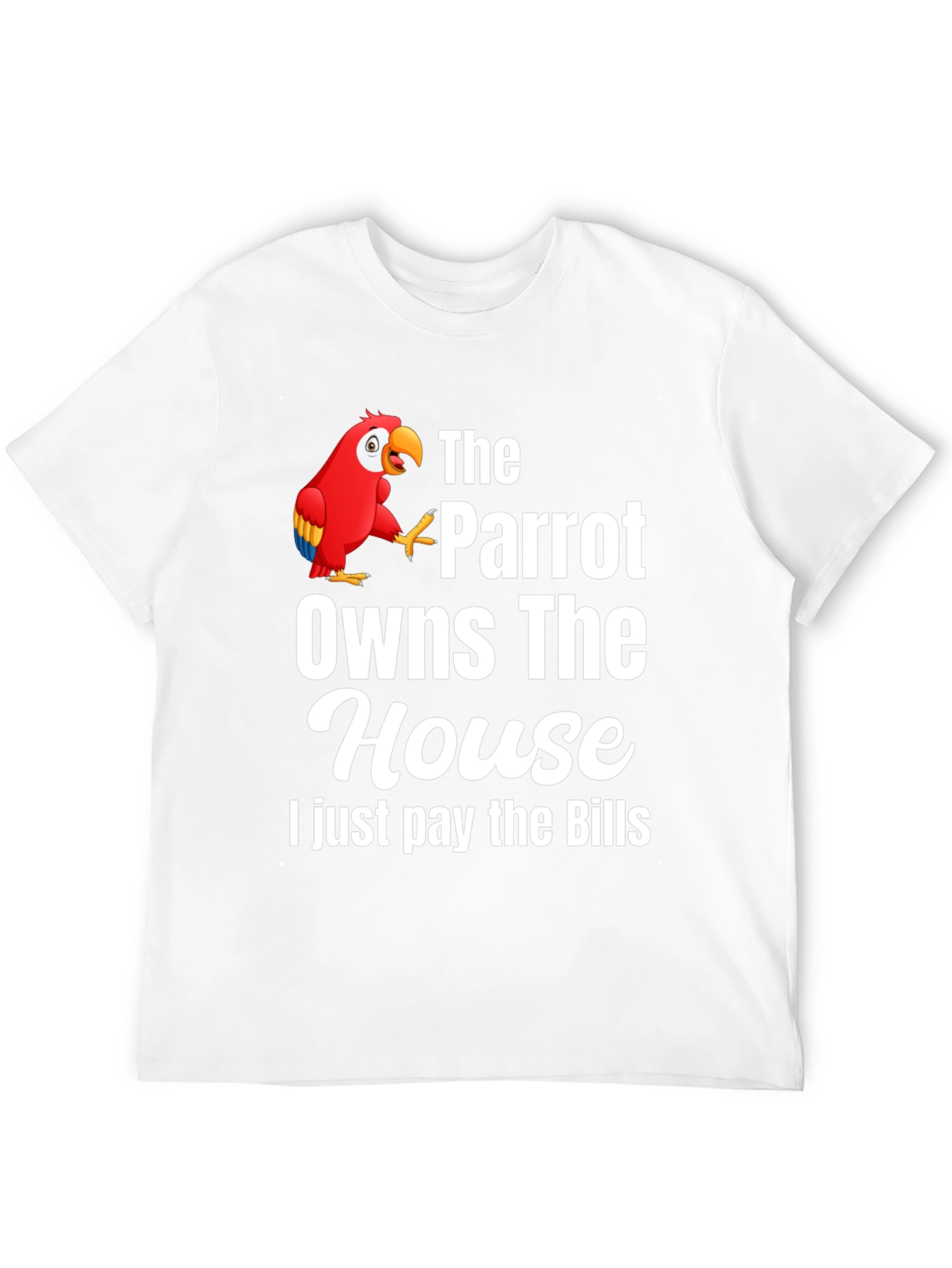 Parrot Owns the House Graphic T-Shirt