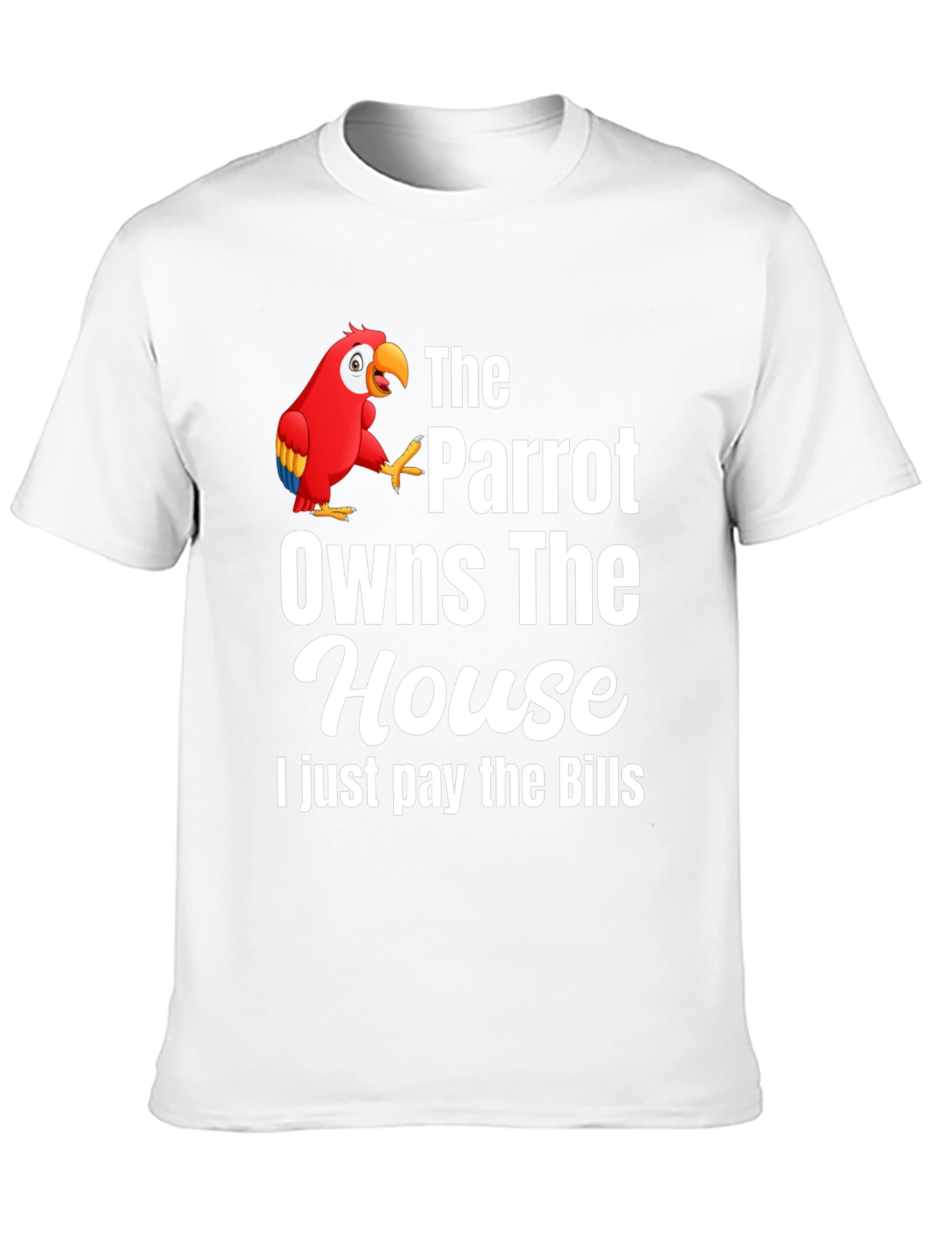 Parrot Owns the House Graphic T-Shirt