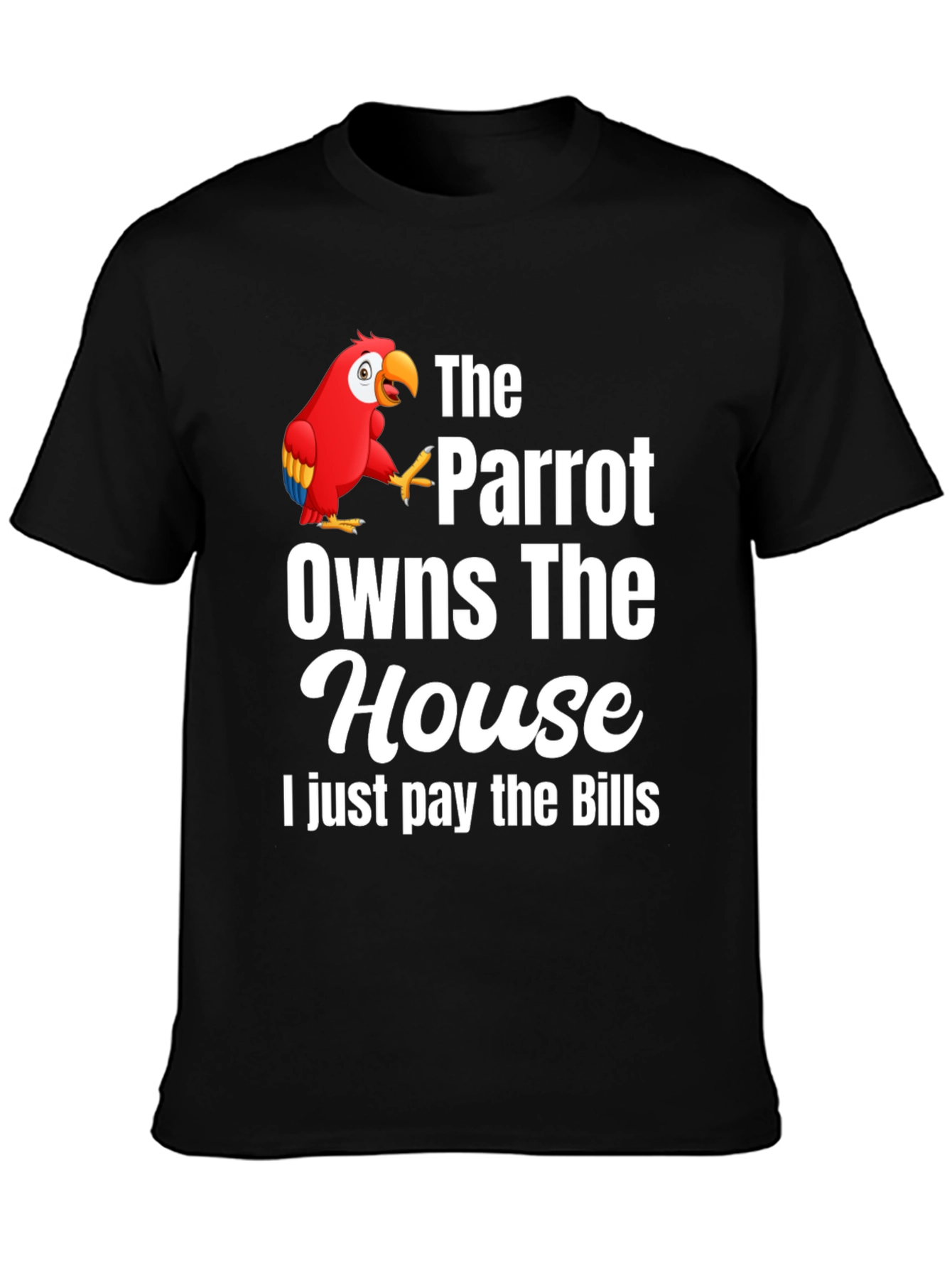 Parrot Owns the House Graphic T-Shirt