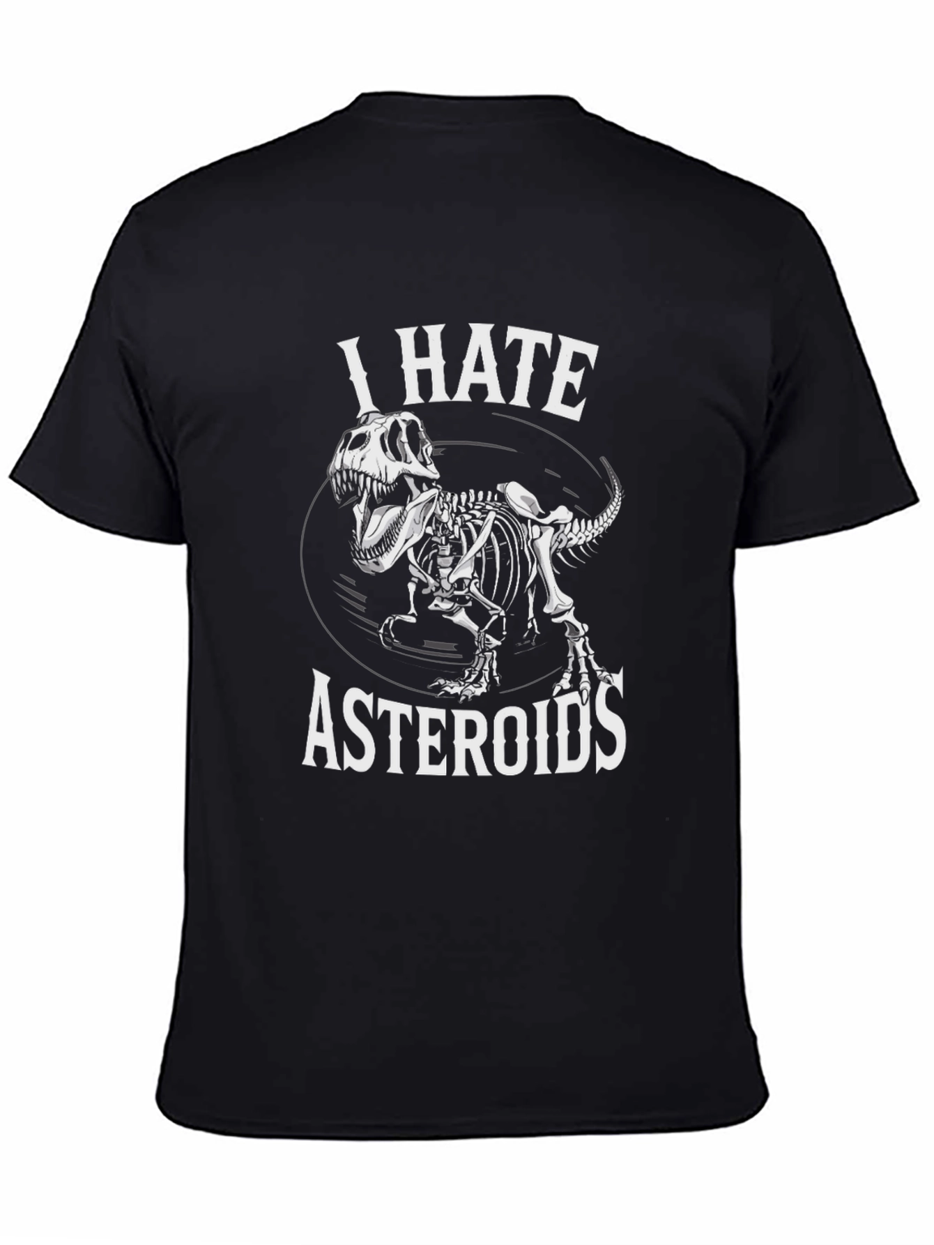 I Hate Asteroids Dinosaur Skeleton Graphic T-Shirt