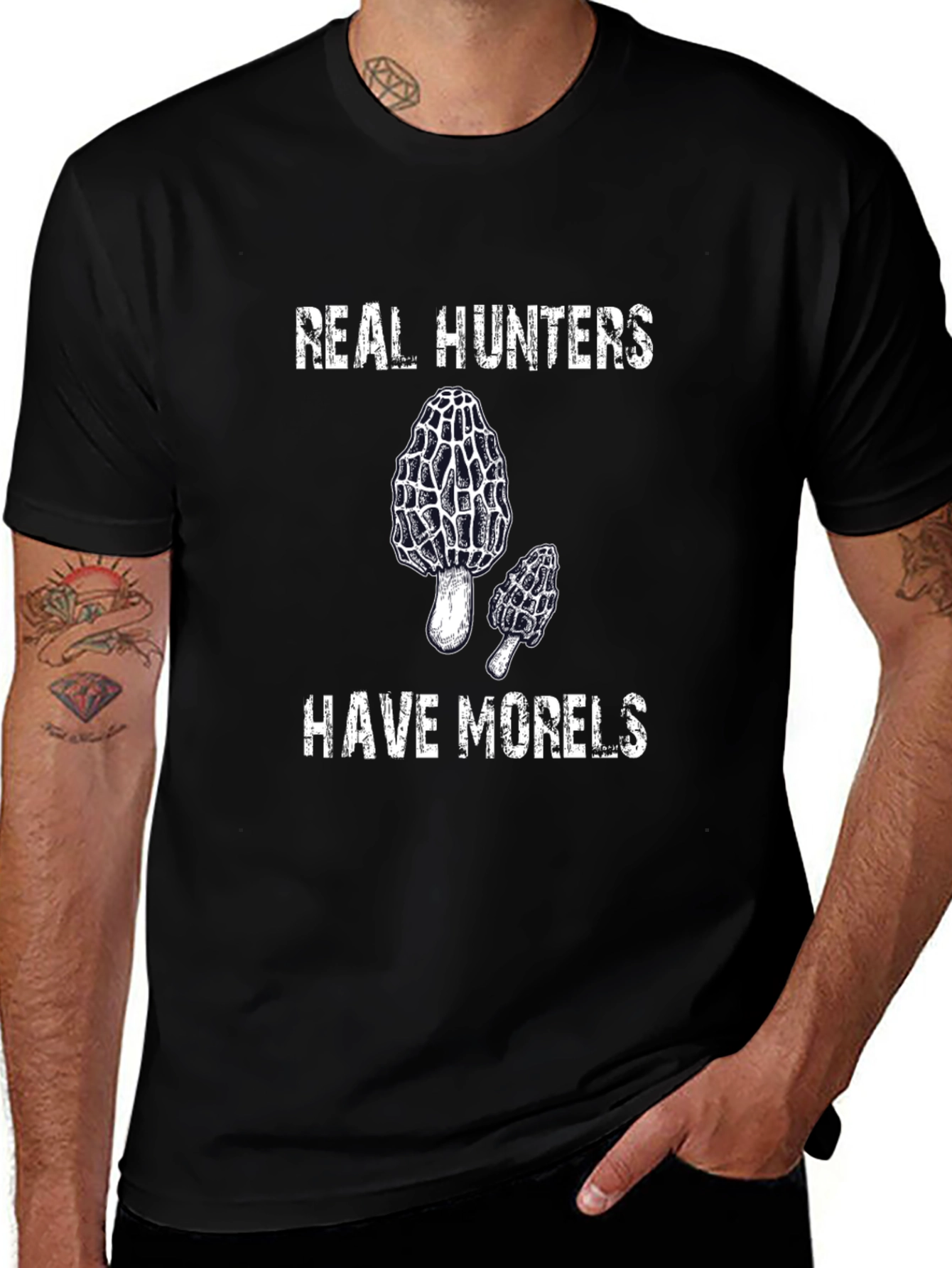 Real Hunters Have Morels T-Shirt