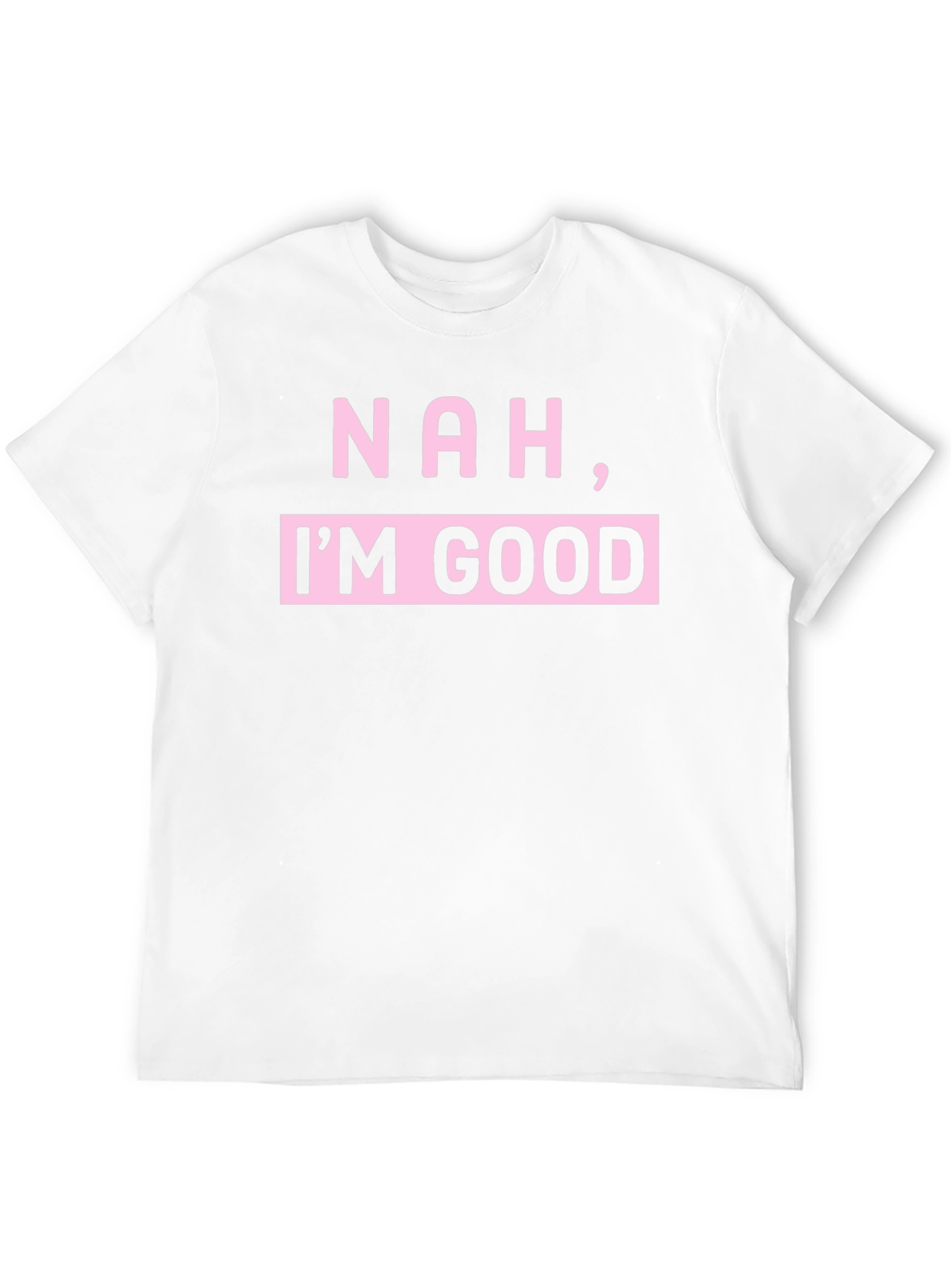 Nah Im Good Graphic T-Shirt - Black