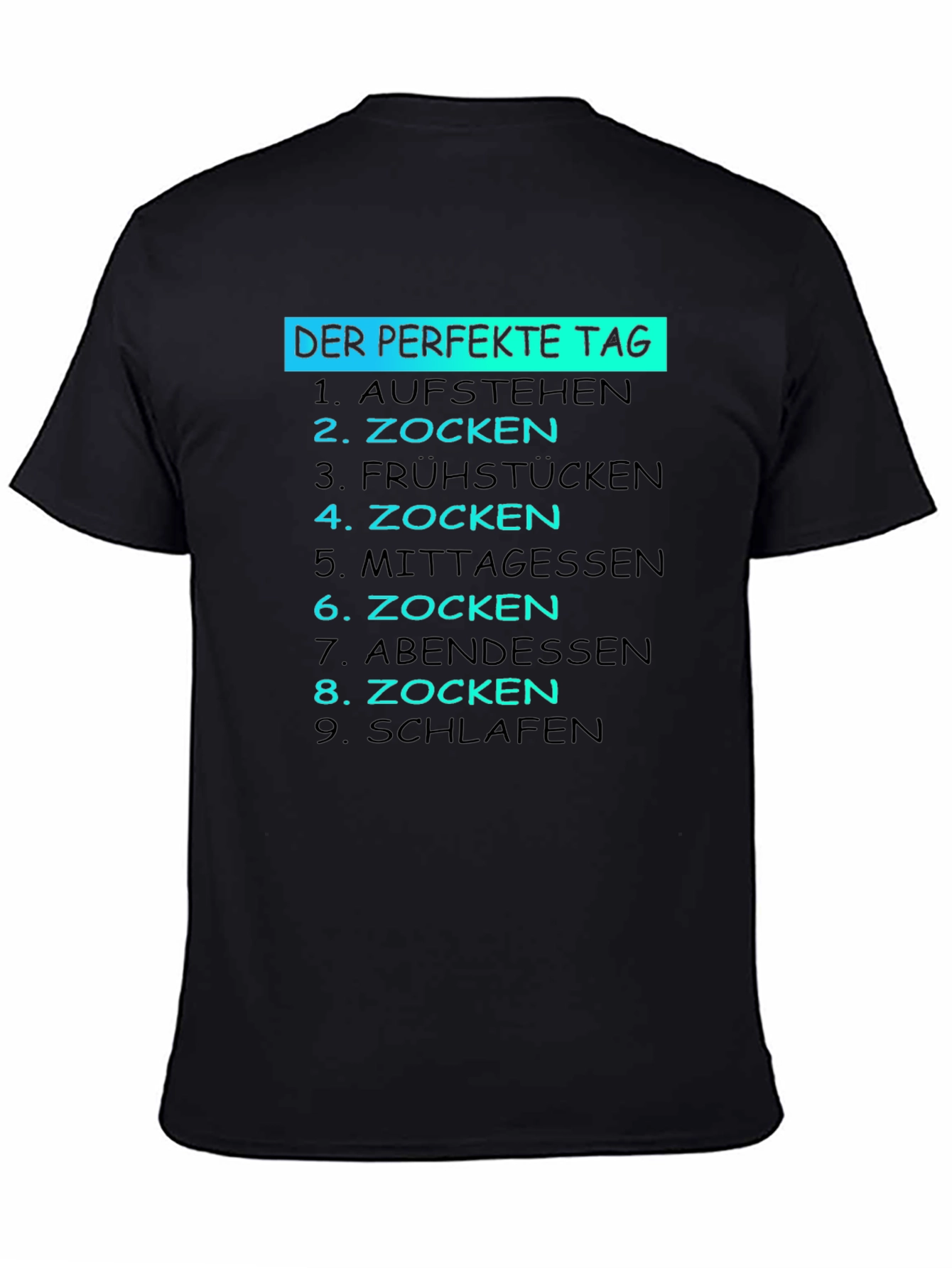The Perfect Day Gamer T-Shirt - Funny German Text
