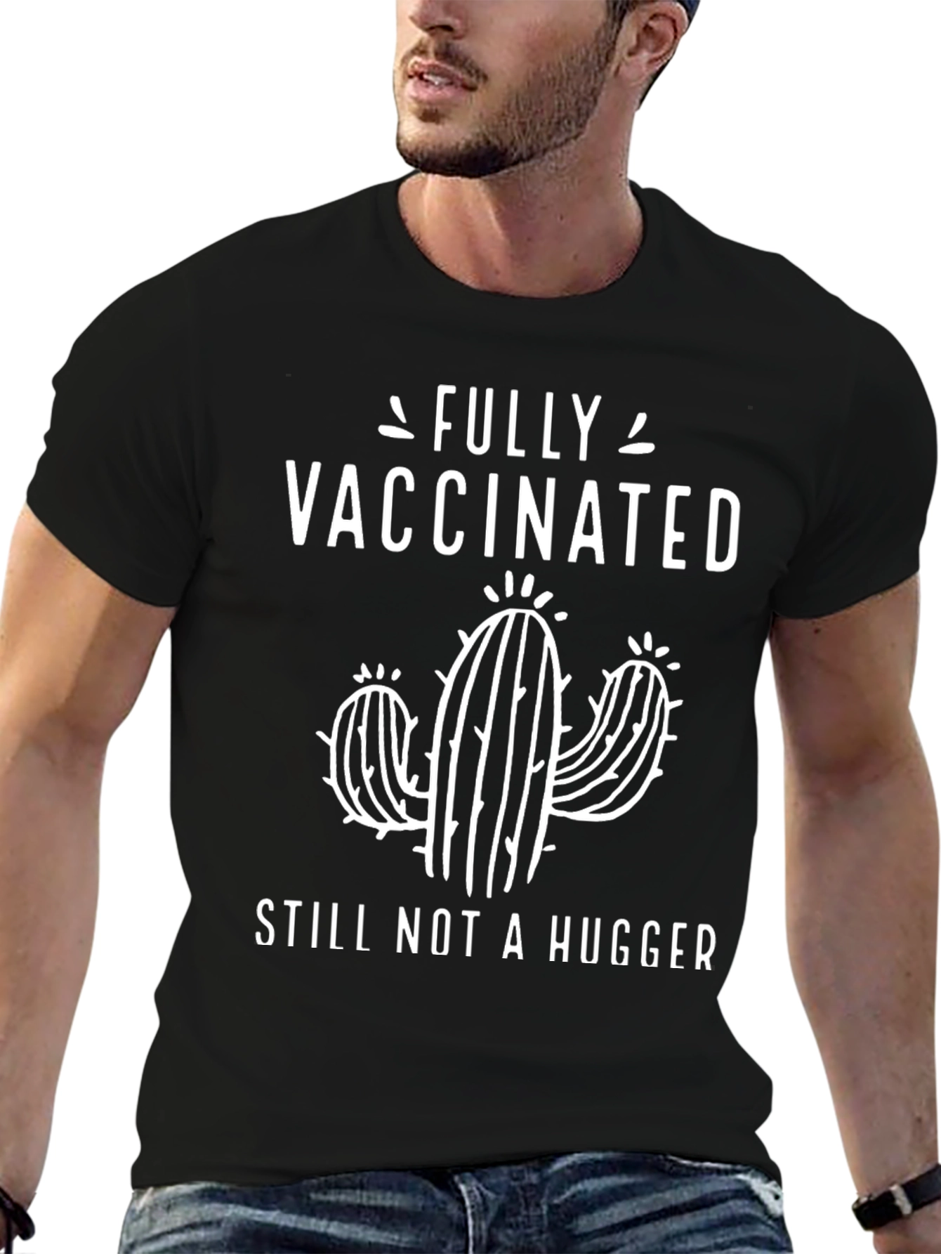 Fully Vaccinated Still Not A Hugger Graphic Tee