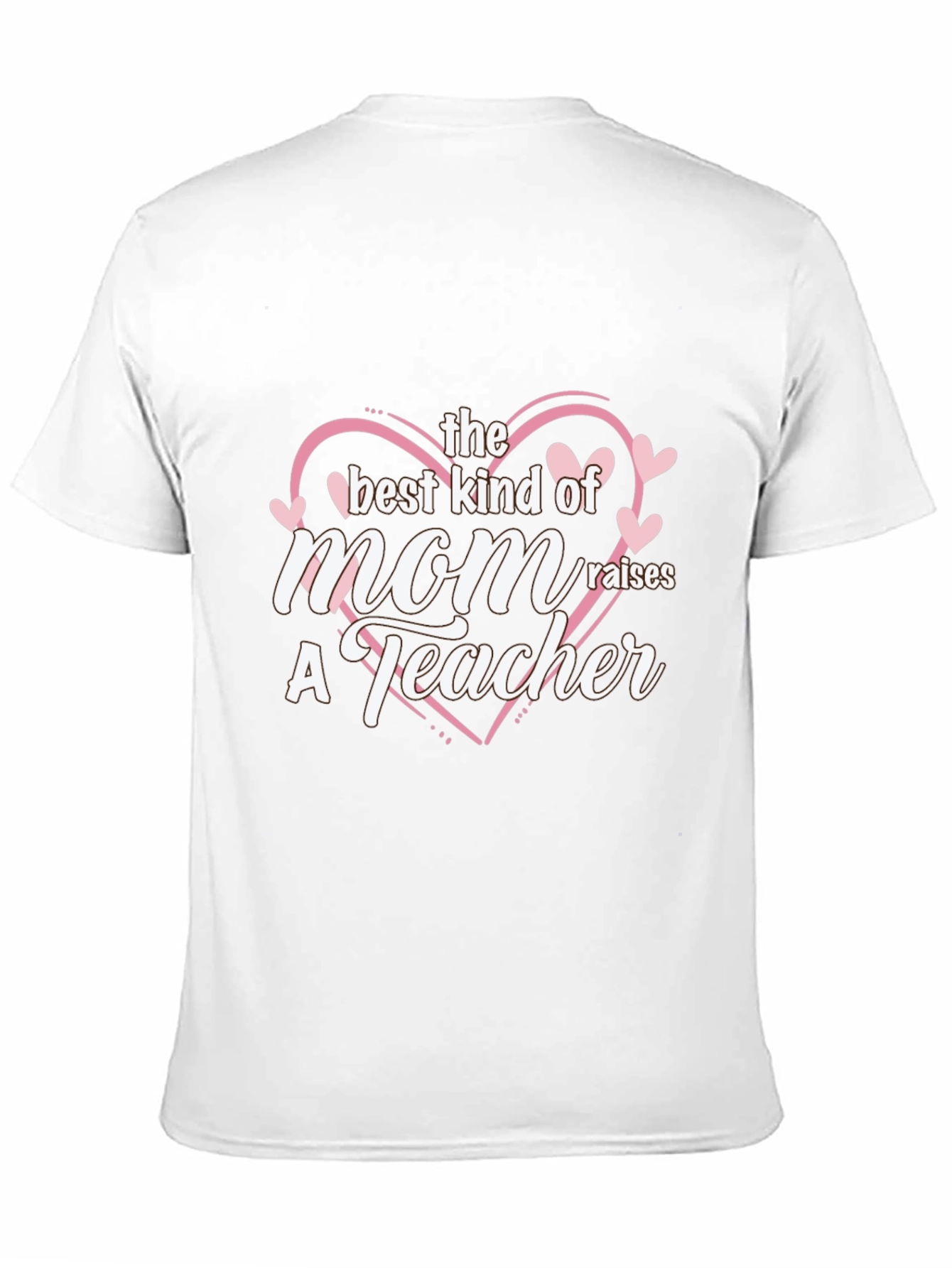 Best Mom Raises a Teacher Black T-Shirt