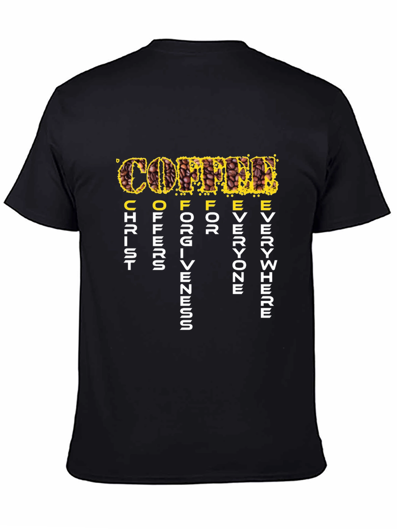 Coffee Christ Offers Forgiveness T-Shirt