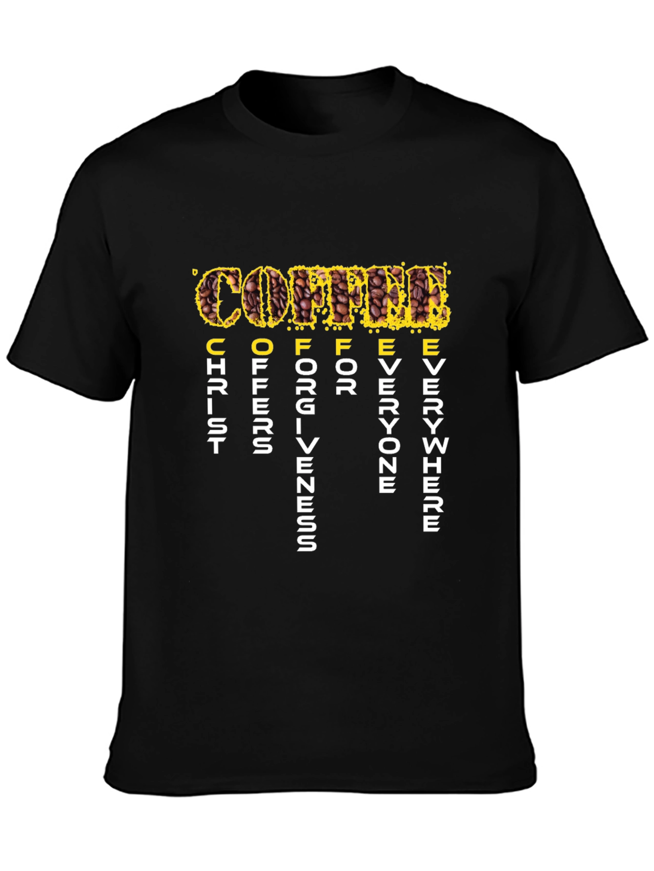 Coffee Christ Offers Forgiveness T-Shirt