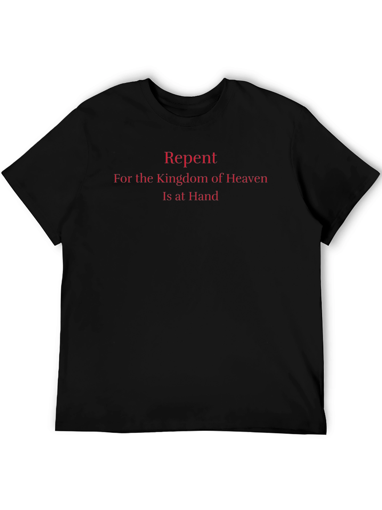 Repent Kingdom of Heaven Black T-Shirt