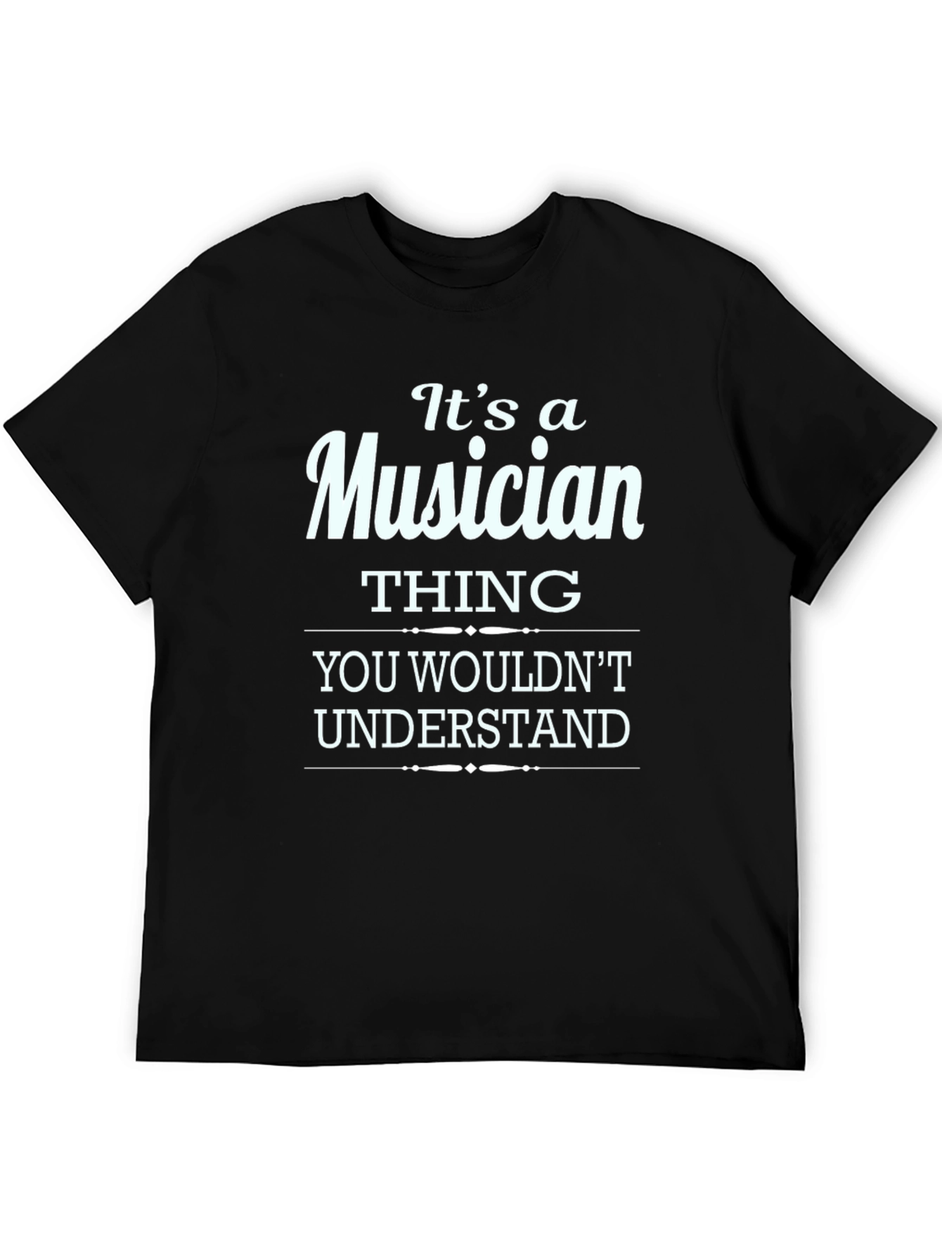 Musician Thing Graphic T-Shirt