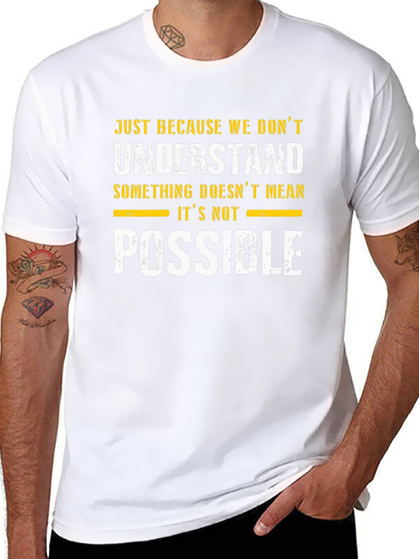 Inspirational Graphic T-Shirt - Possible Design