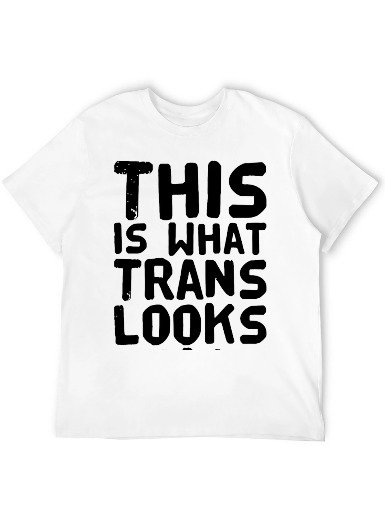 This is What Trans Looks Like Graphic T-Shirt