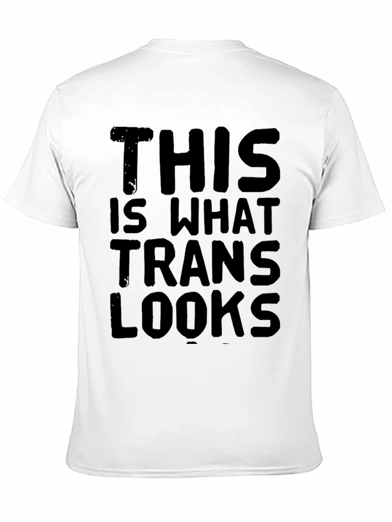 This is What Trans Looks Like Graphic T-Shirt