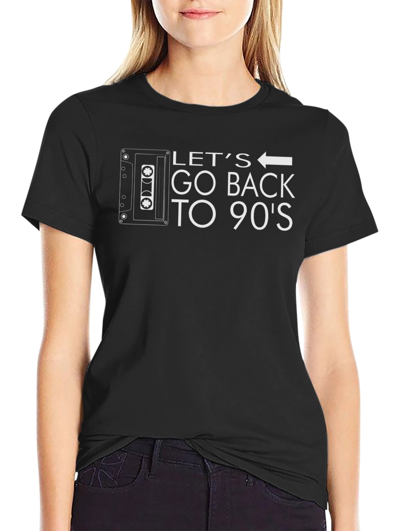 Lets Go Back to the 90s Black T-Shirt