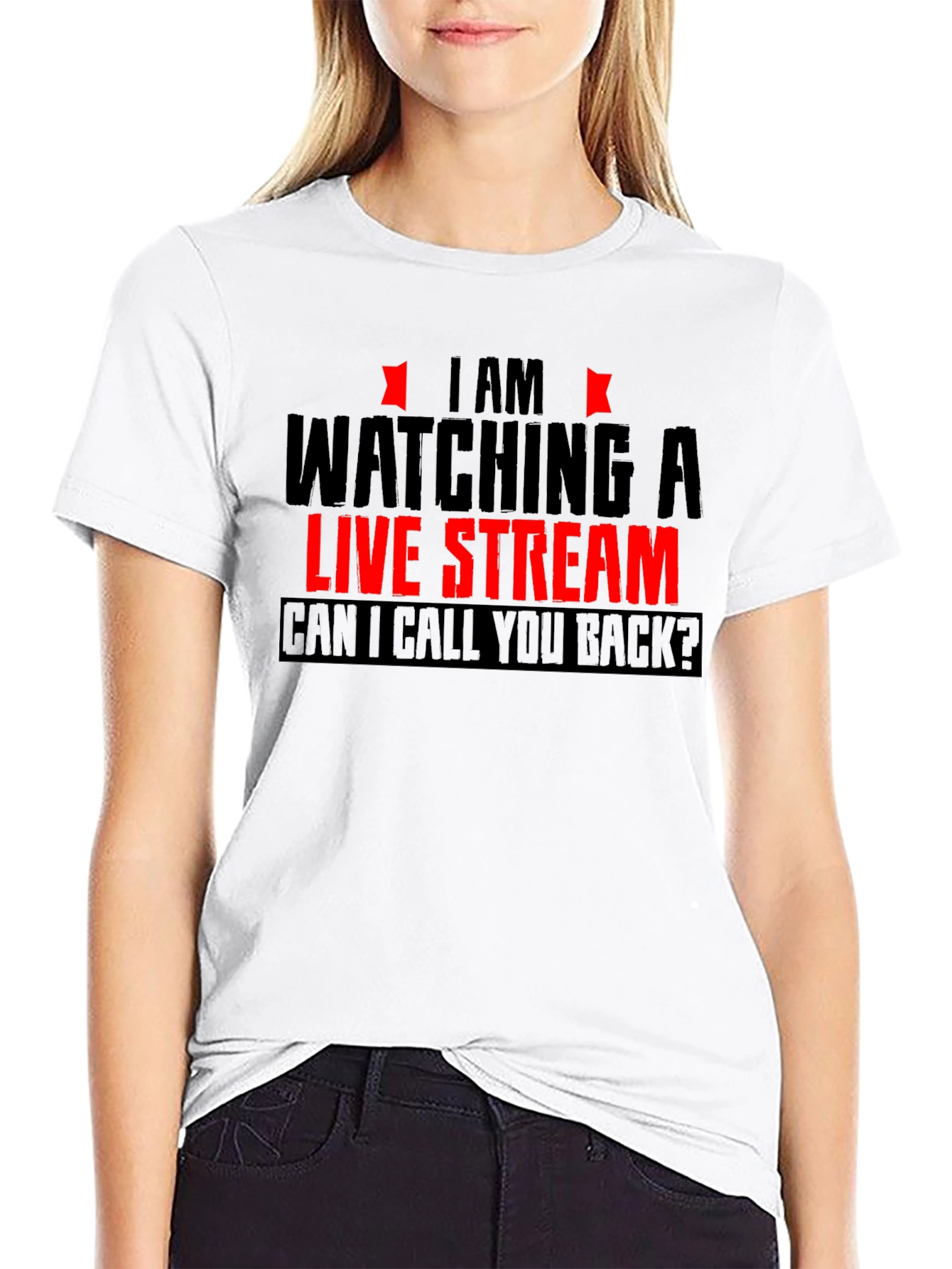 Im Watching a Live Stream Funny Graphic T-Shirt