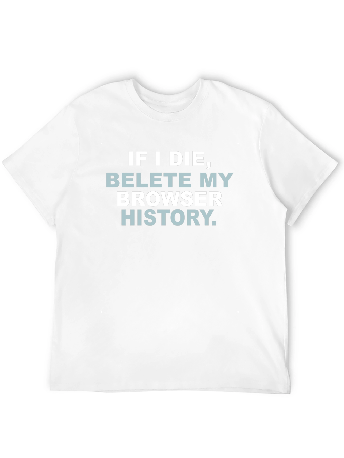 Delete Browser History Graphic Tee