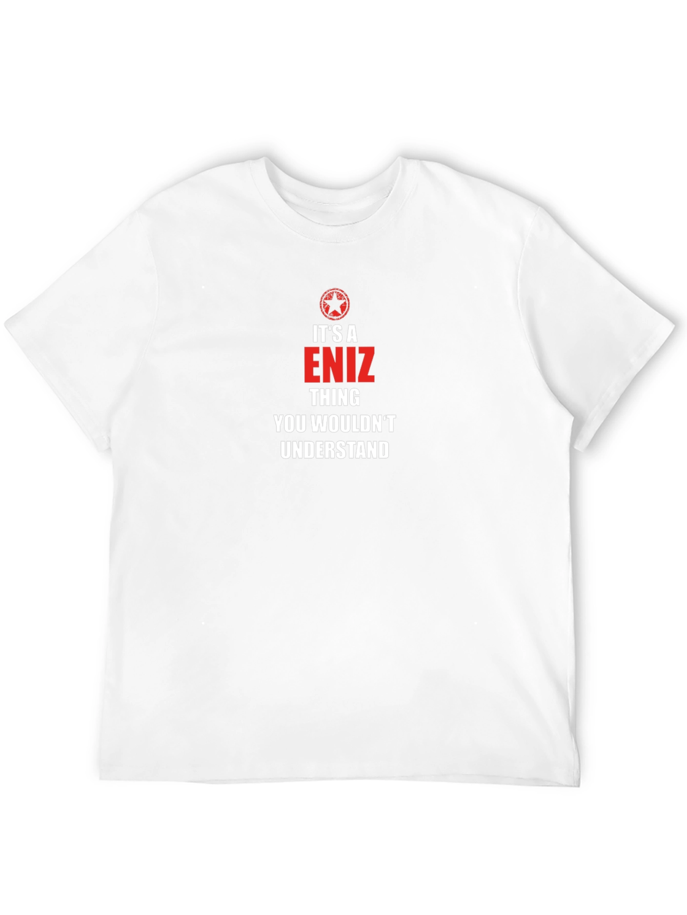 Its a Eniz Thing You Wouldnt Understand T-Shirt
