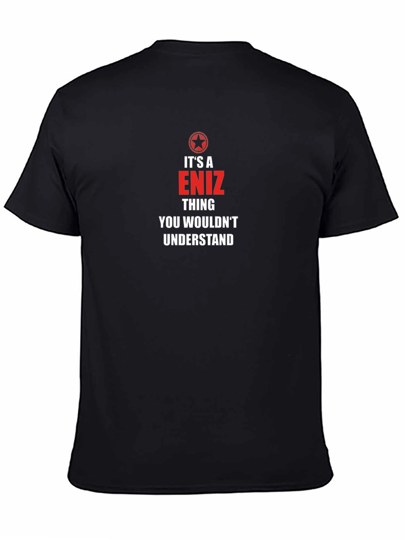 Its a Eniz Thing You Wouldnt Understand T-Shirt