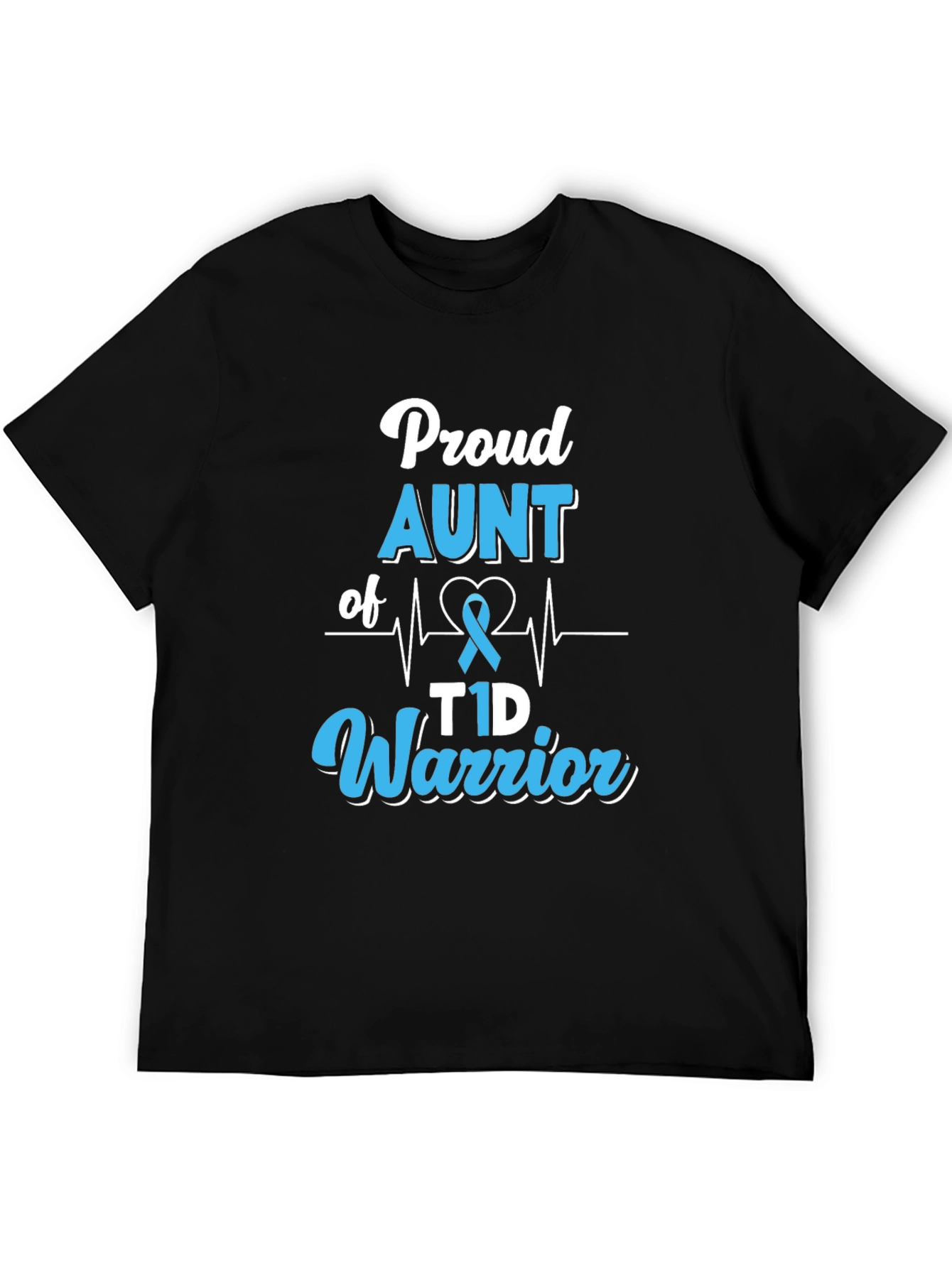 Proud Aunt of T1D Warrior T-Shirt