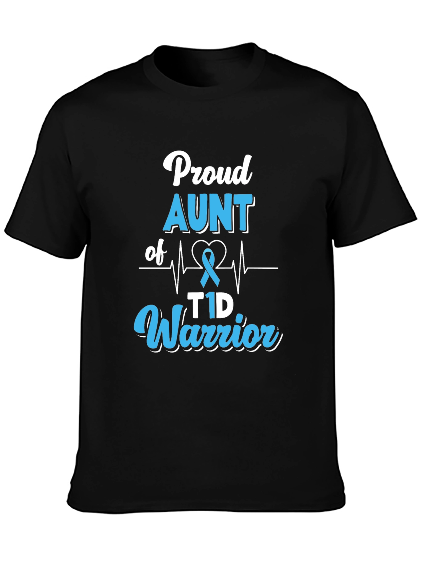 Proud Aunt of T1D Warrior T-Shirt