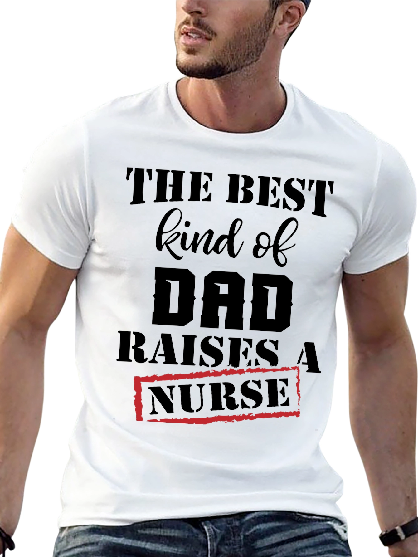 Best Kind of Dad Nurse T-Shirt