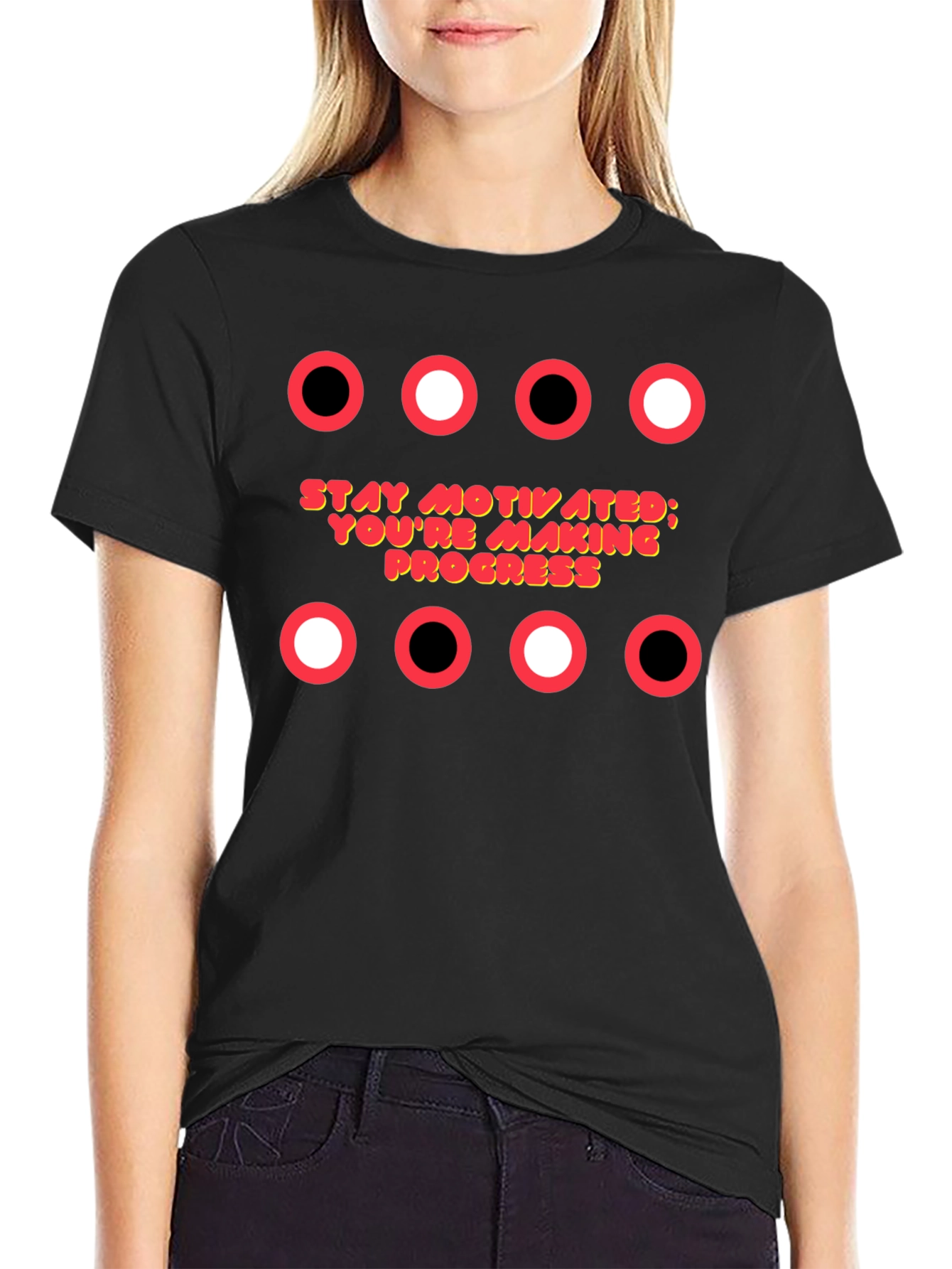 Motivational T-Shirt: Stay Motivated; Youre Making Progress