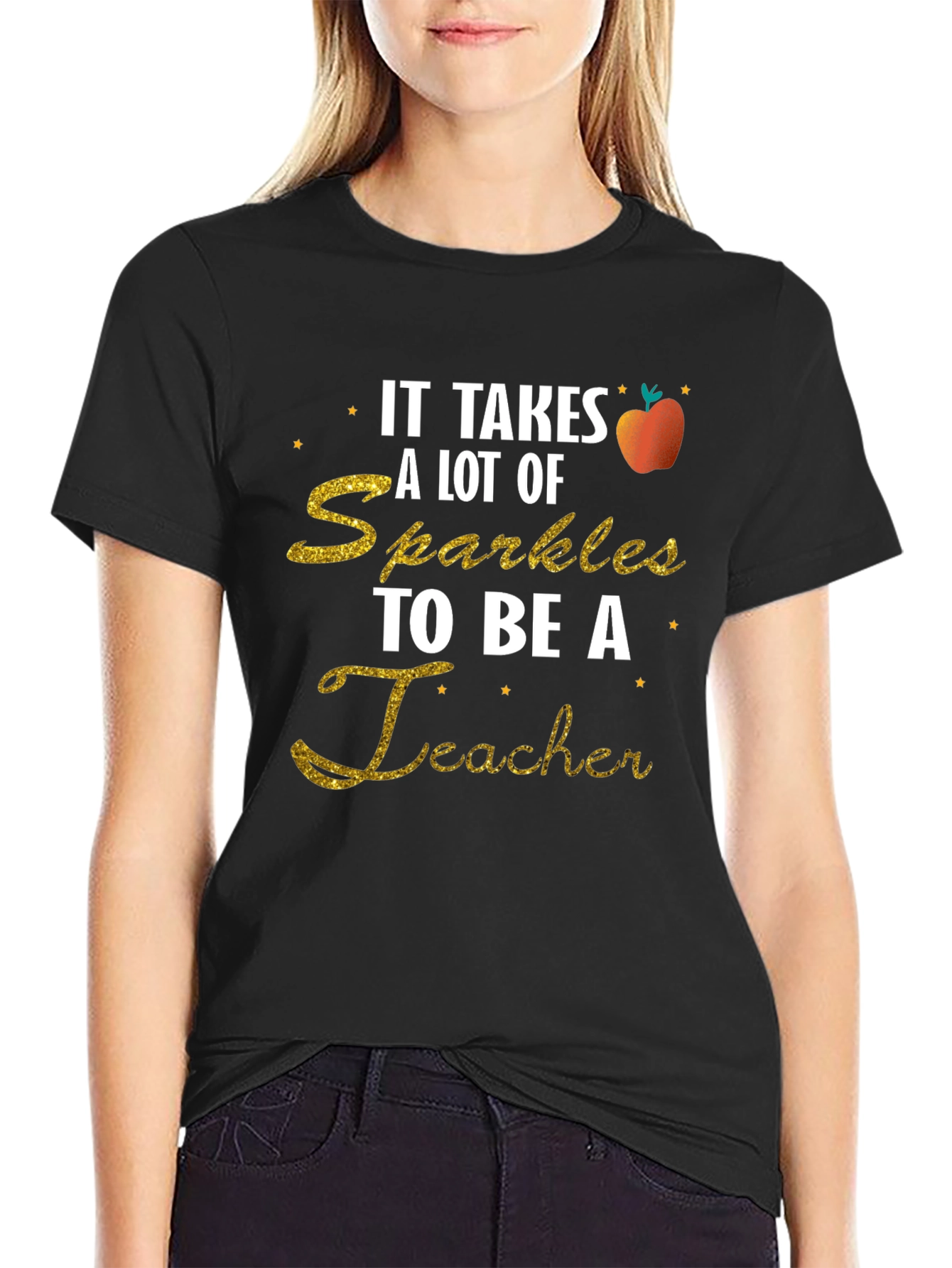 Sparkly Teacher T-Shirt: Takes A Lot Of Sparkles!