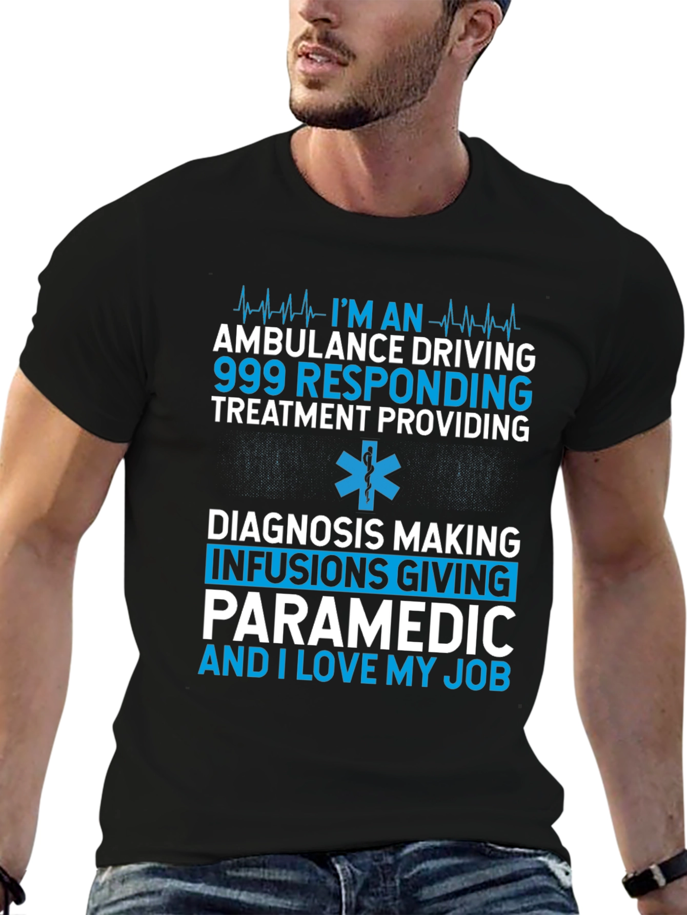 Paramedic EMT T-Shirt: I Love My Job