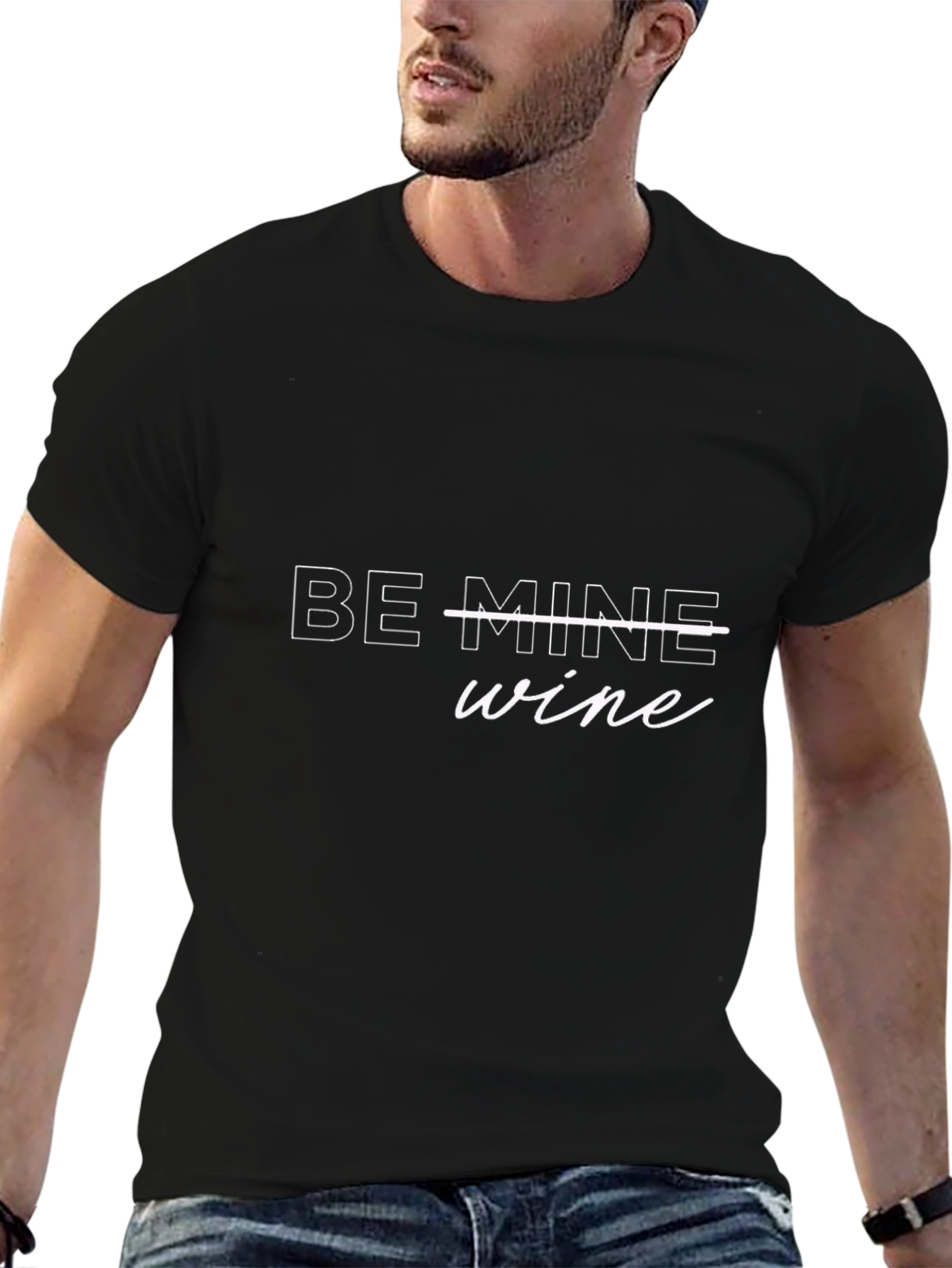 Be Wine T-Shirt