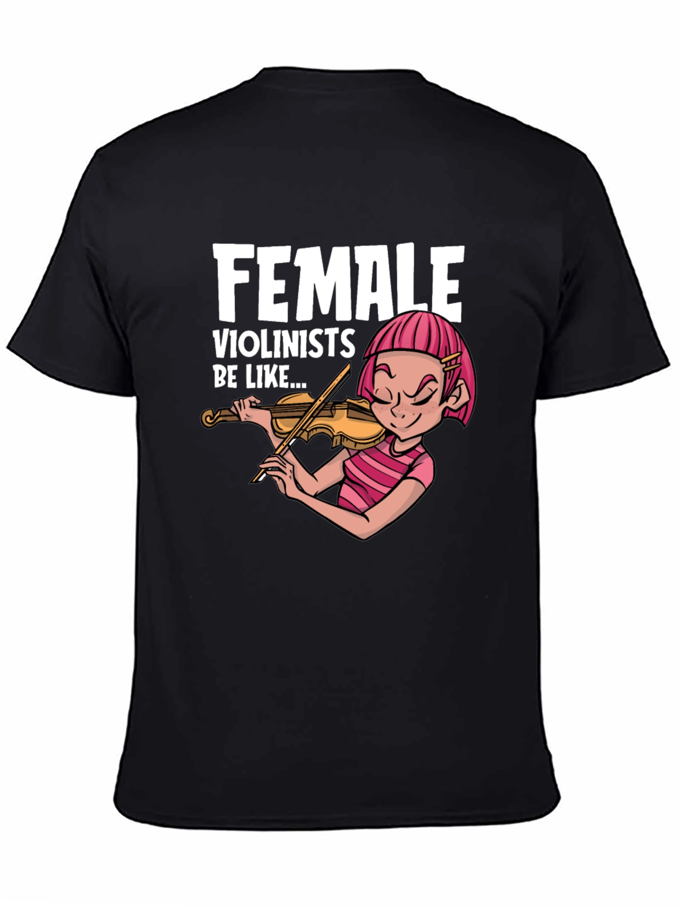 Female Violinists T-Shirt - Musician Apparel