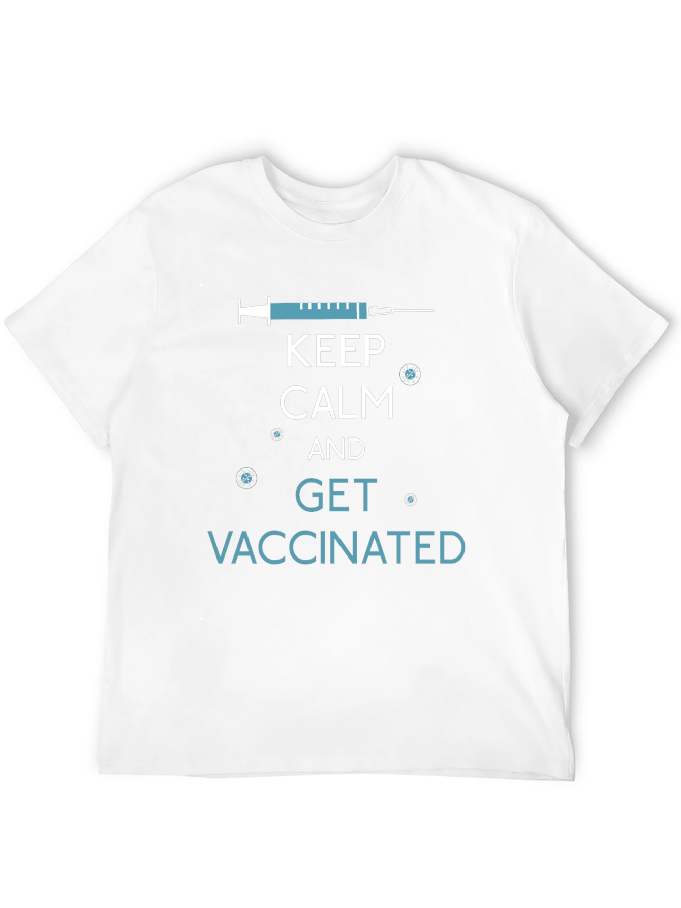Keep Calm and Get Vaccinated T-Shirt